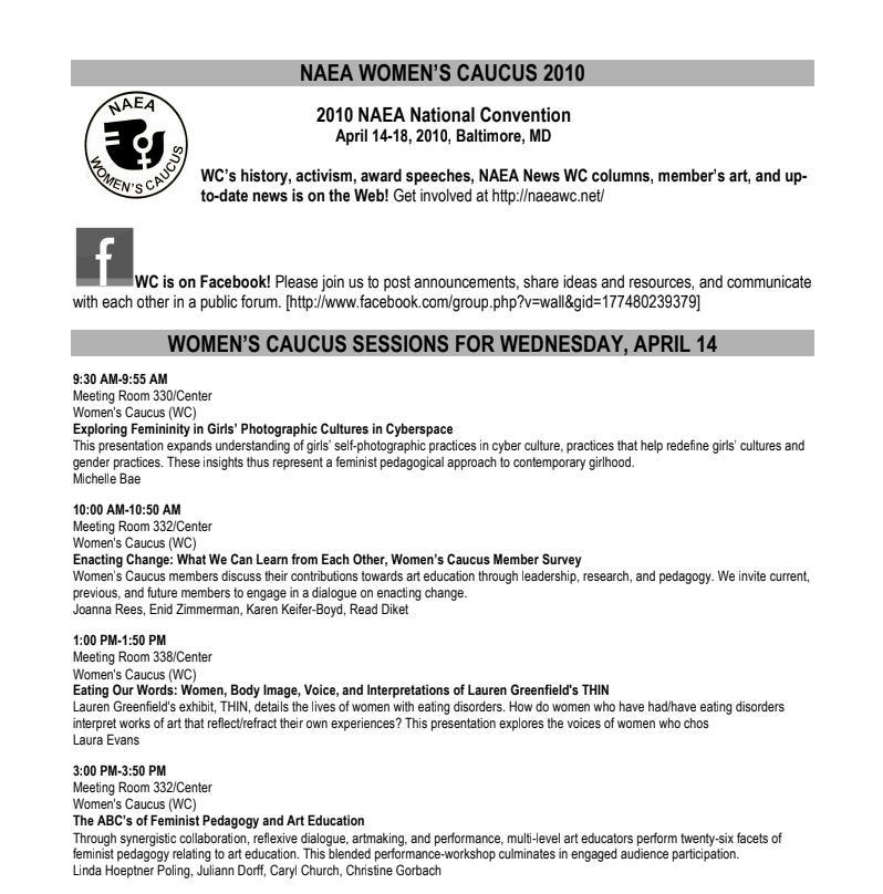 Schedule of Women's Caucus sessions at the 2010 NAEAN Convention, including topics on feminist pedagogy, photography, activism, and art education, held in Baltimore, Maryland, April 14-18, 2010.