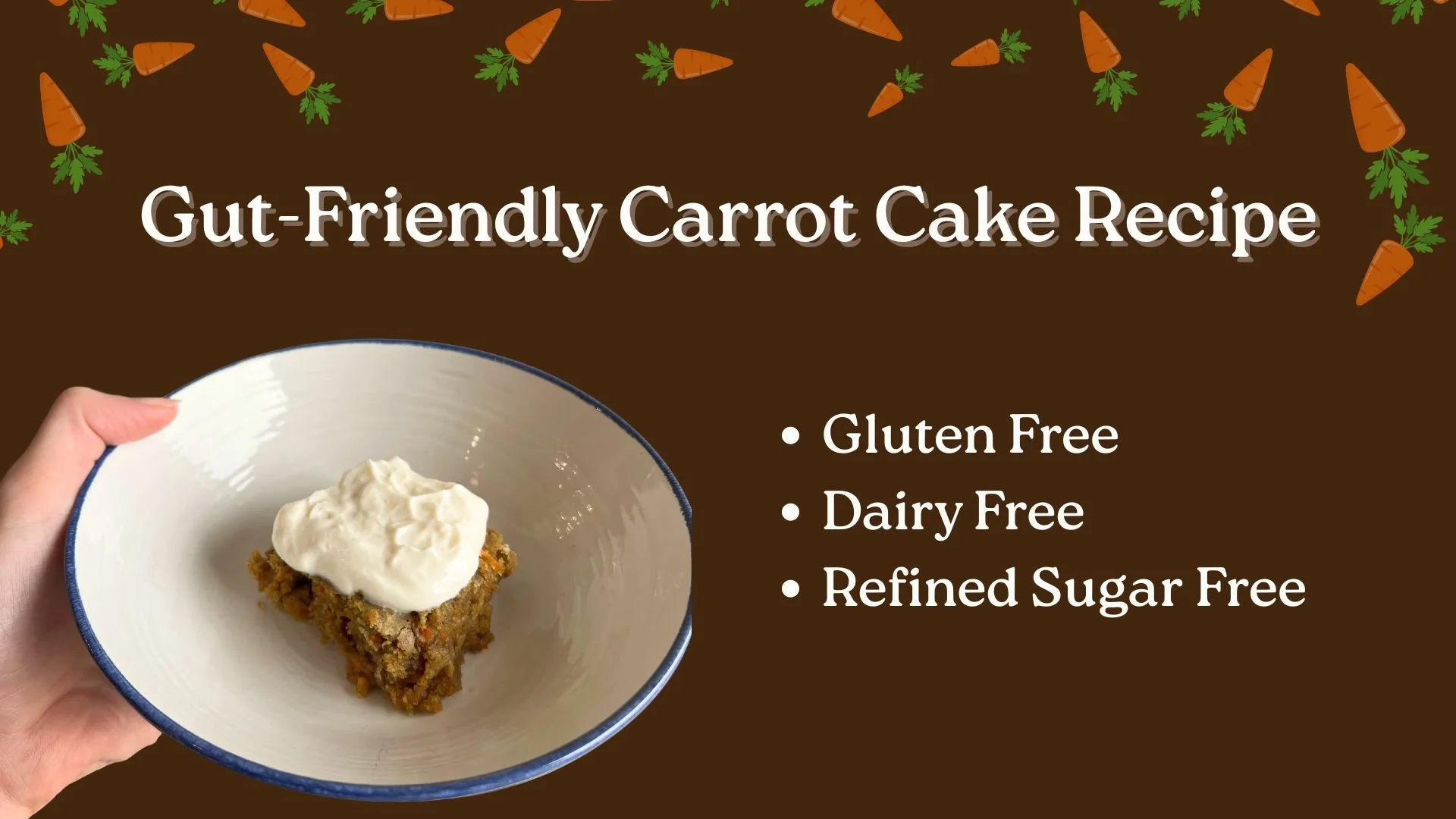 Gut-Friendly Carrot Cake Recipe