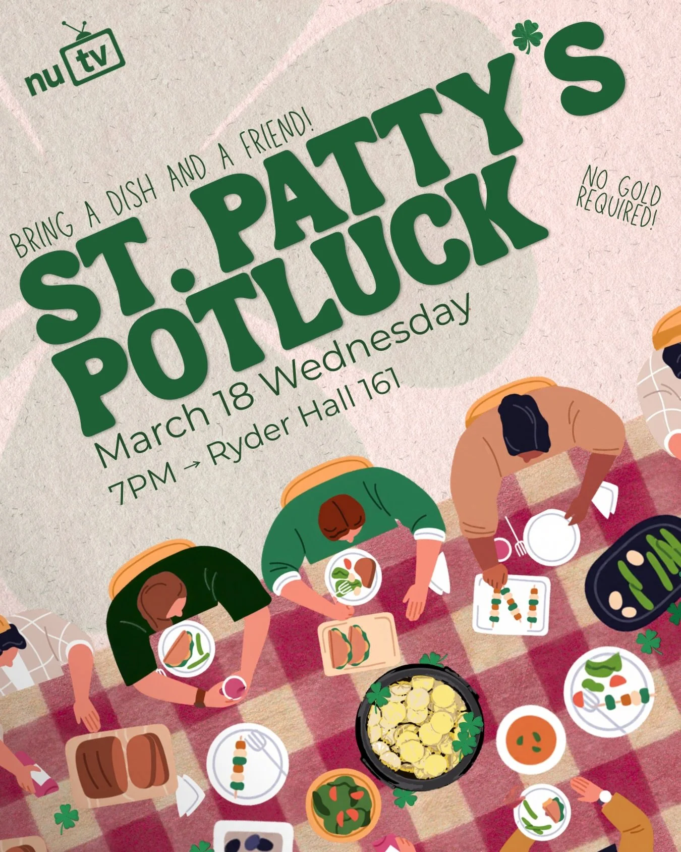 🇮🇪☘️HAPPY ST. PATRICK&rsquo;S DAY!
Celebrate with us this week at our potluck☘️☘️☘️
Bring a dish and hangout!!

📅March 18 (TUESDAY) 7PM
📍Ryder Hall 161

EVERYONE IS INVITED!
(Best dish wins a special prize😉)

#neu #northeastern #nutv #stpatricks
