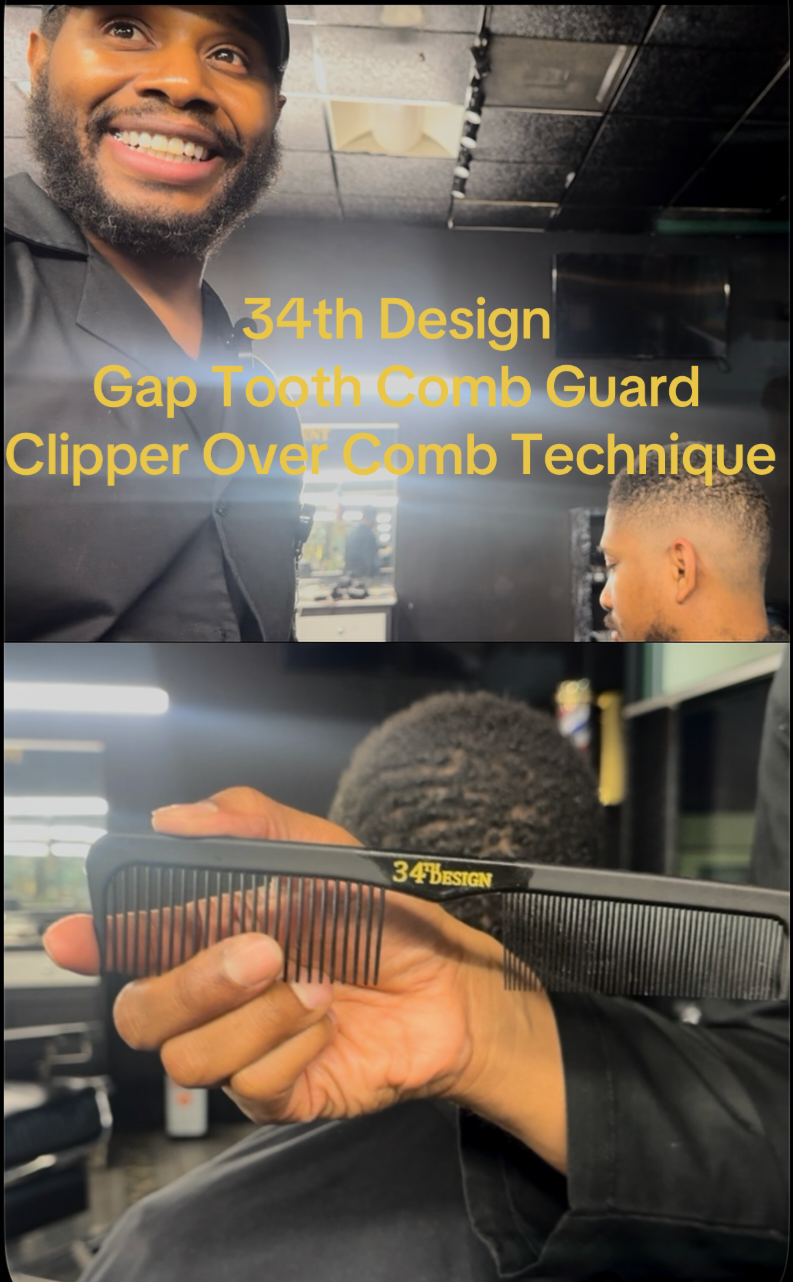 34th Design Gap Tooth Comb Guard Technique Class