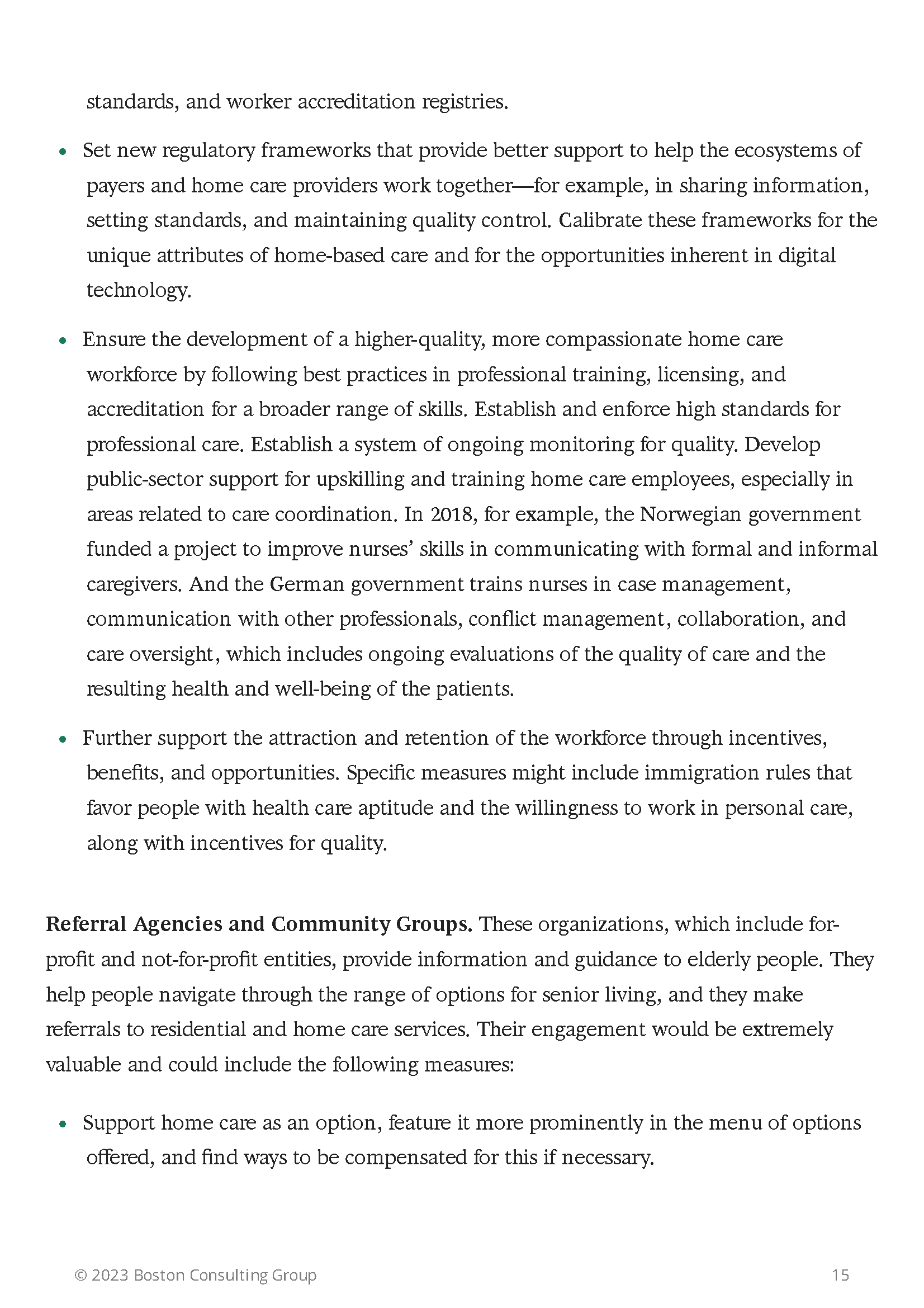 A text document discussing home care workforce development, regulatory frameworks, and support for referral agencies and community groups. It mentions the need for better training, quality control, and incentives to attract and retain workers in the 