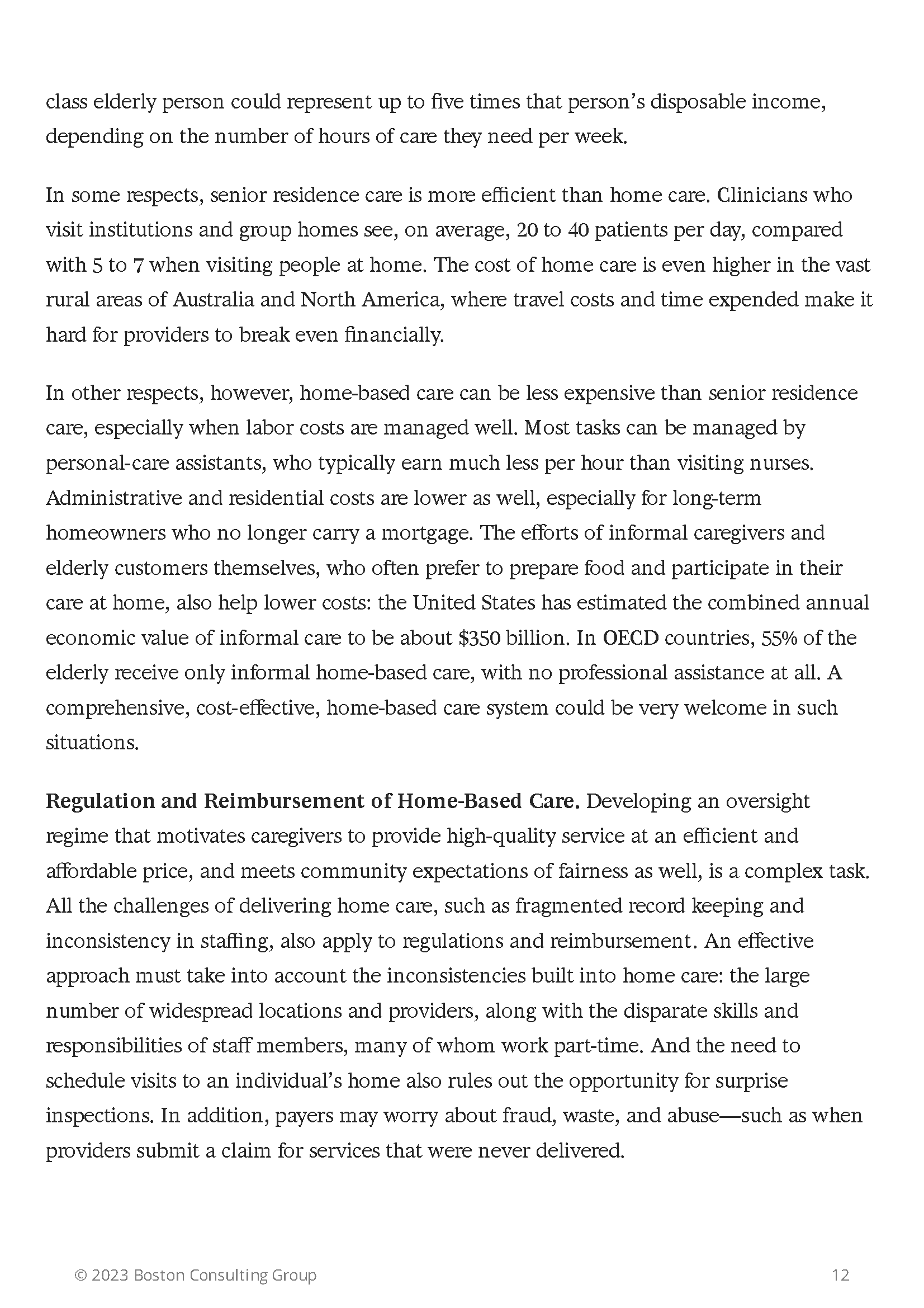 Text from Boston Consulting Group discussing the efficiency and costs of senior residence care versus home-based care, mentioning labor management, roles of caregivers, informal care, and challenges in regulation and reimbursement. © 2023 Boston Cons