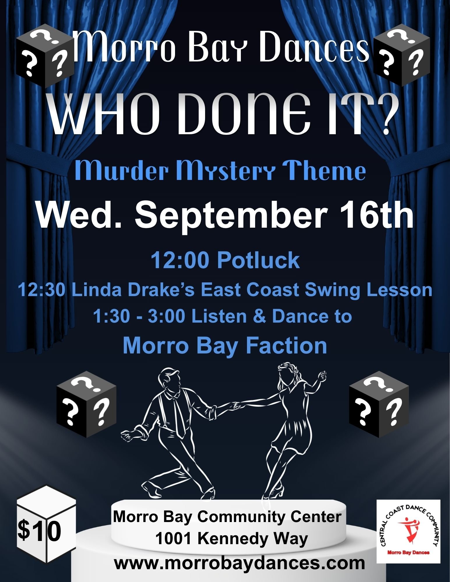 Who Done It?  A Murder Mystery Dance.