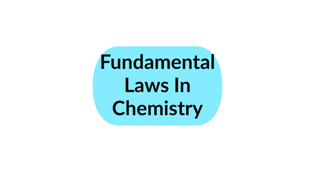 Important Laws in Chemistry