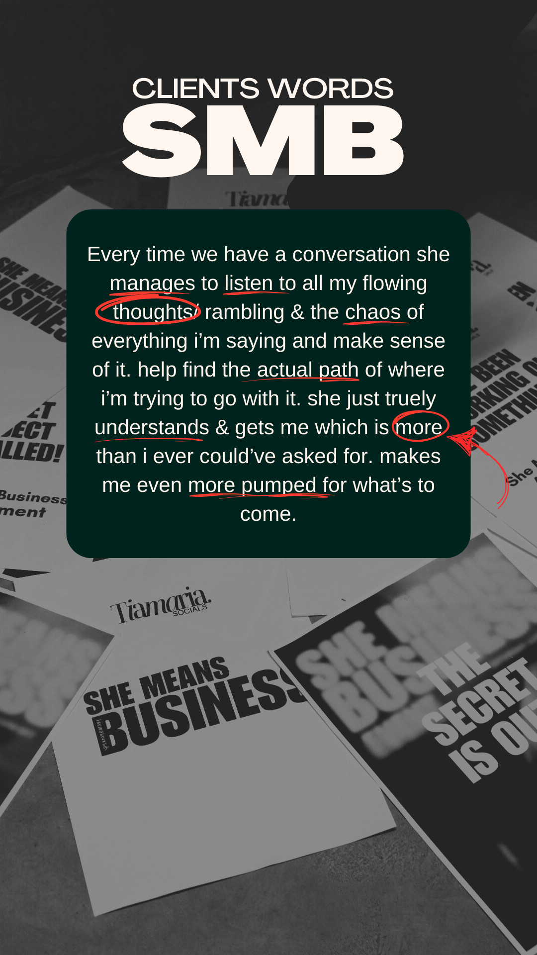 A digital overlay of motivational text on top of black-and-white business cards containing phrases like "SHE MEANS BUSINESS" and "THE SECRET IS OUT".