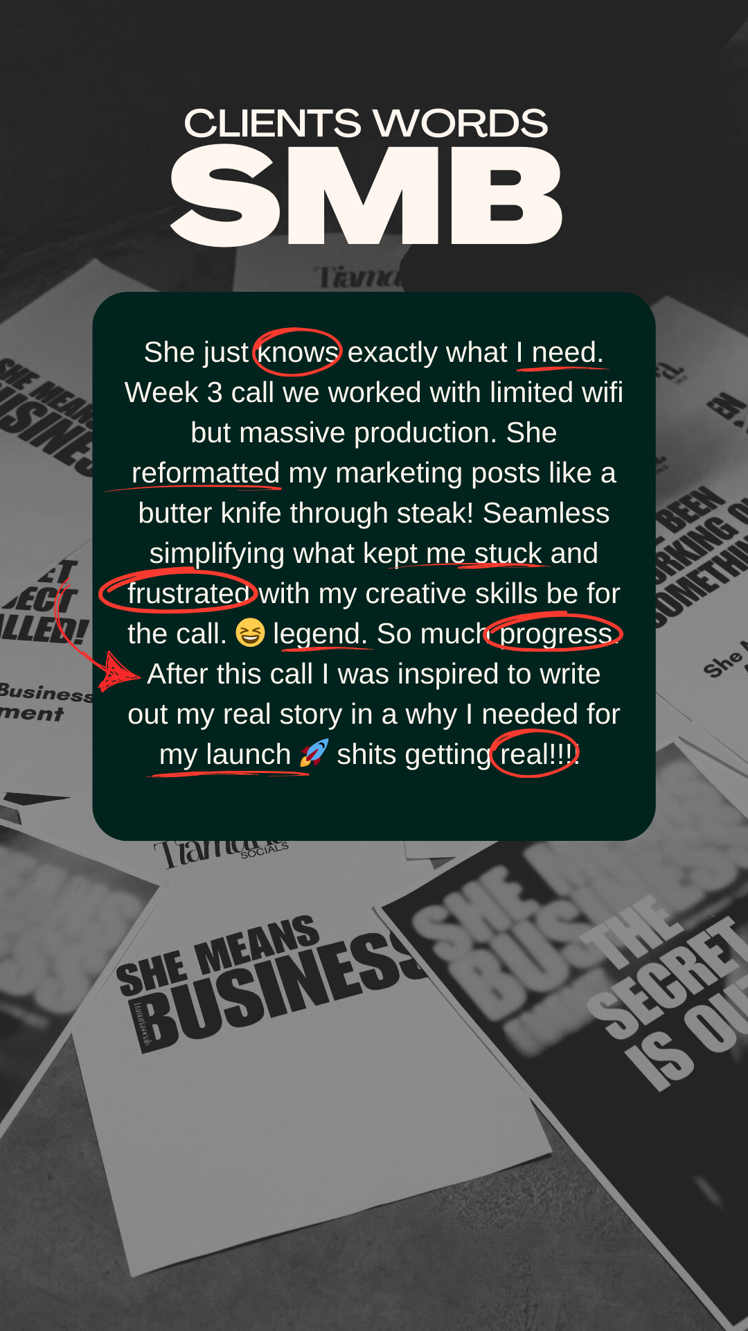 A social media post with a dark green background overlay, containing a humorous testimonial about a business call, with words like 'knows', 'reformatted', 'stuck', 'frustrated', 'progress', and 'real!!!' circled in red, and emojis like a sweat smiley