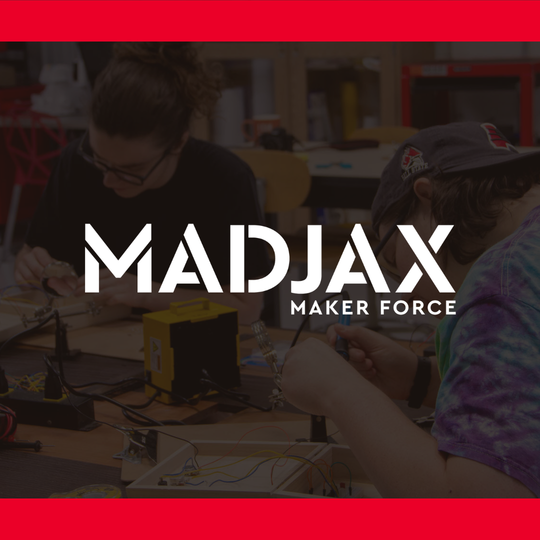 Maker Space — Madjax Maker Force