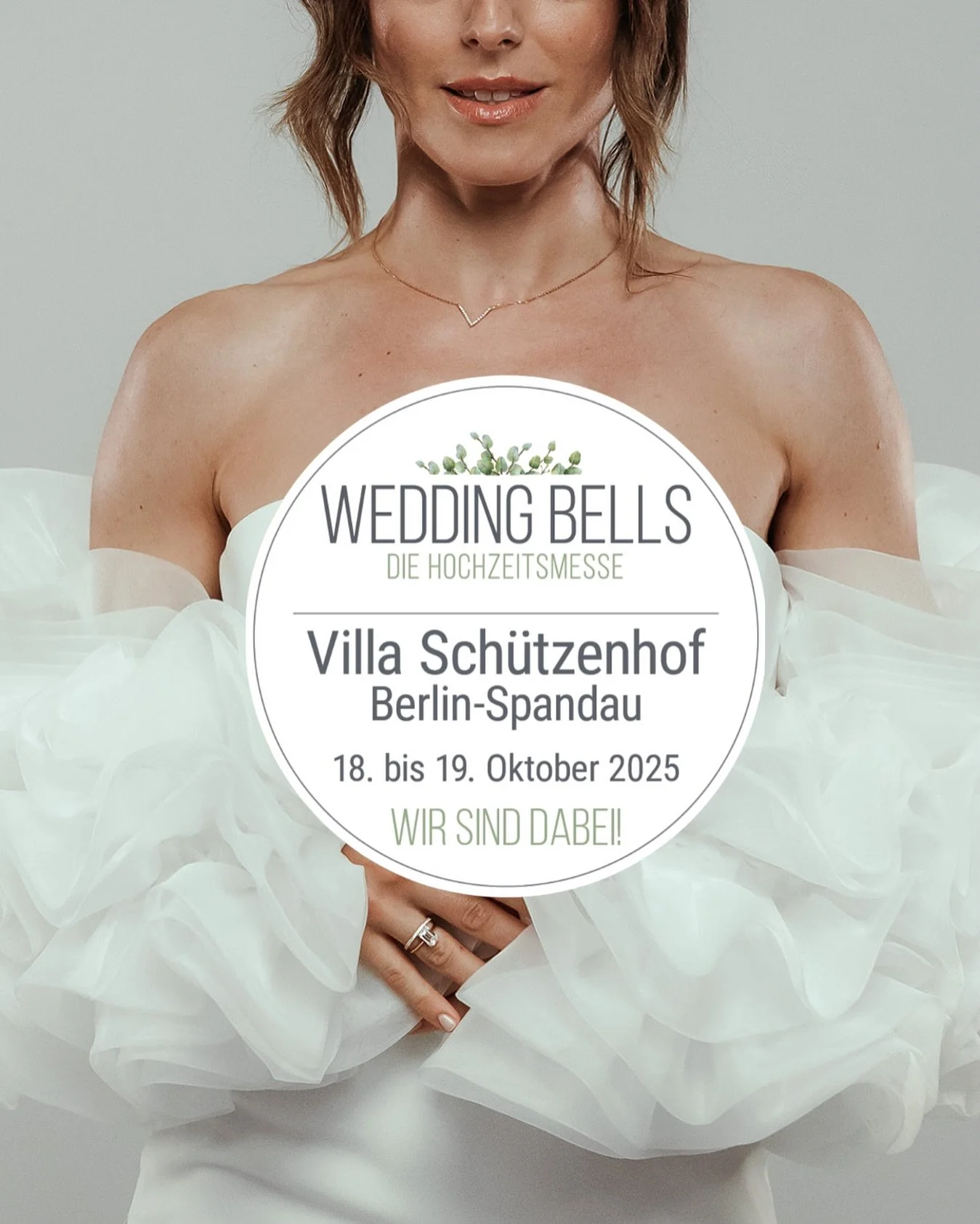 ✨ WEDDING BELLS 2025 &ndash; DIE HOCHZEITSMESSE ✨

Am 18. &amp; 19. Oktober &ouml;ffnet die Villa Sch&uuml;tzenhof in Berlin-Spandau ihre T&uuml;ren f&uuml;r alle Brides-to-be &amp; Trendsetterinnen, die Lust auf moderne Wedding-Vibes haben. 🤍

Wir 