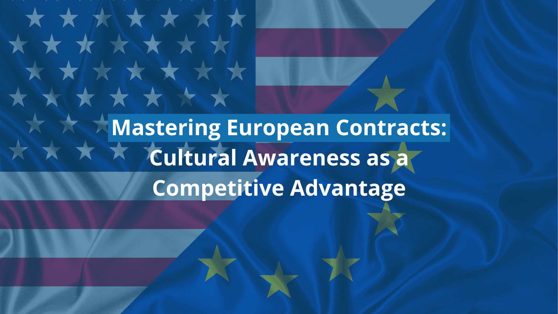 The Cultural Impact on Contracts in Europe