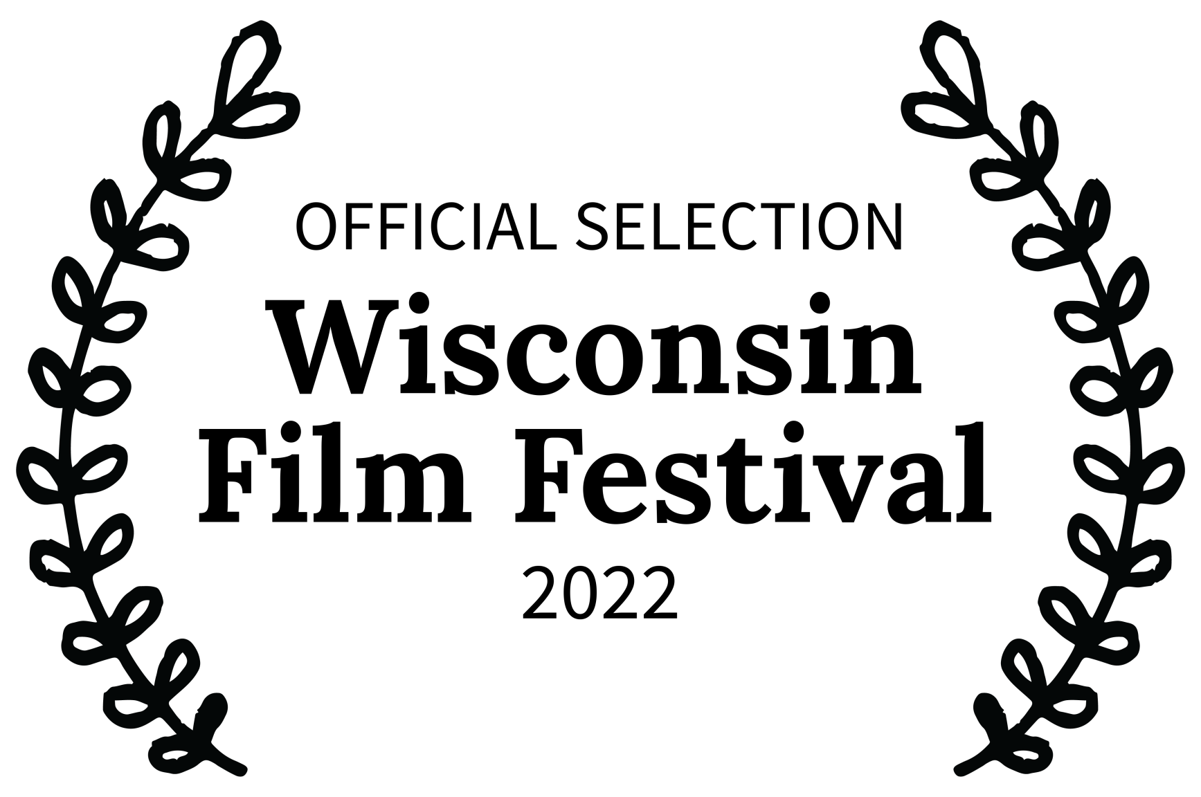 OFFICIAL SELECTION - Wisconsin Film Festival - 2022.png