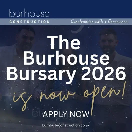 Burhouse Construction Bursary now open 