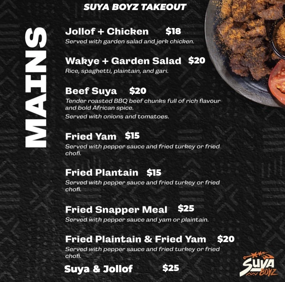 Menu from Suya Boyz Takeout featuring various African dishes including Jollof Chicken, Wakye, Beef Suya, Fried Yam, Fried Plantain, Fried Snapper, and Suya Jollof.