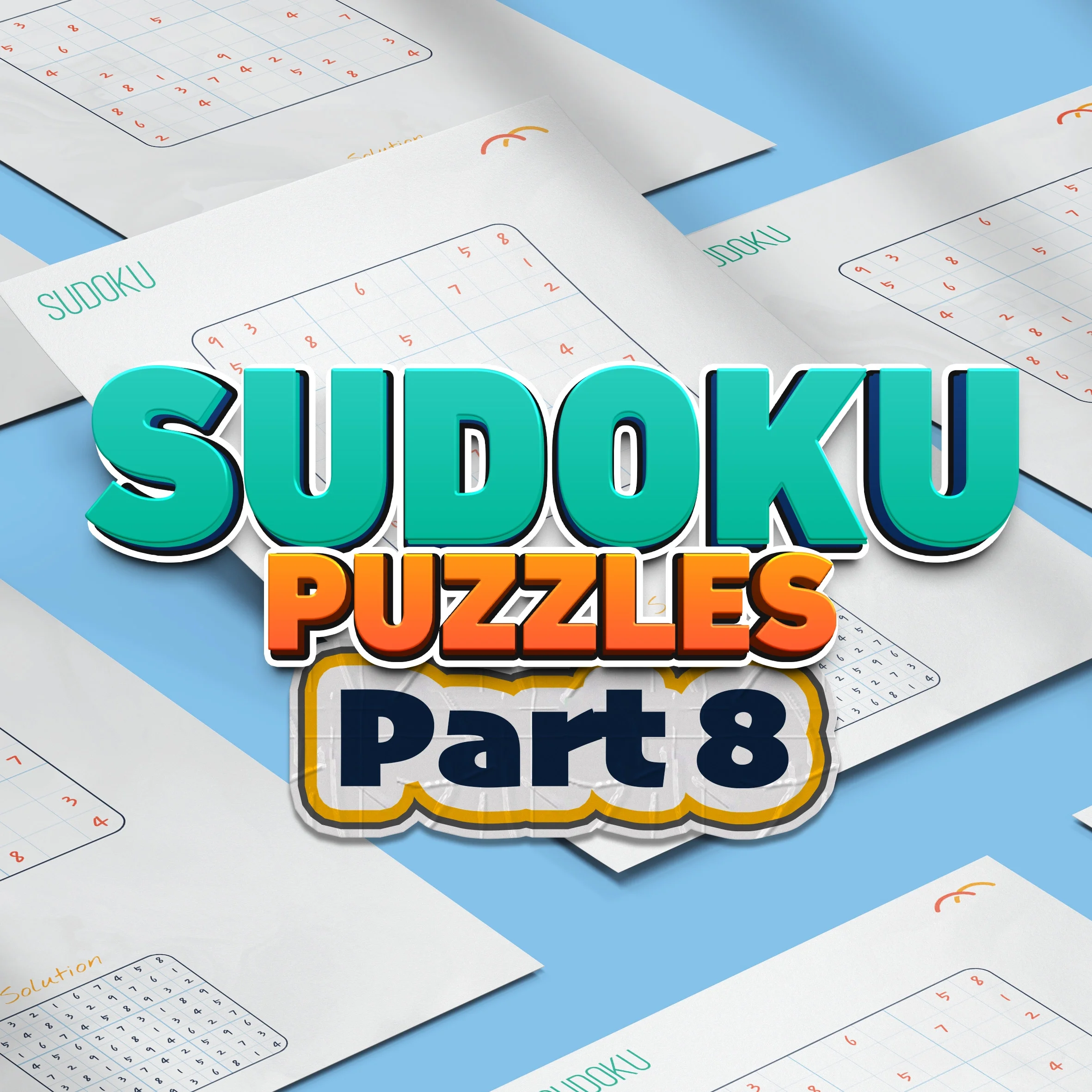 Sudoku Puzzle Book P8: 100 Pages, Brain Training Game (Instant Download A4 Size)