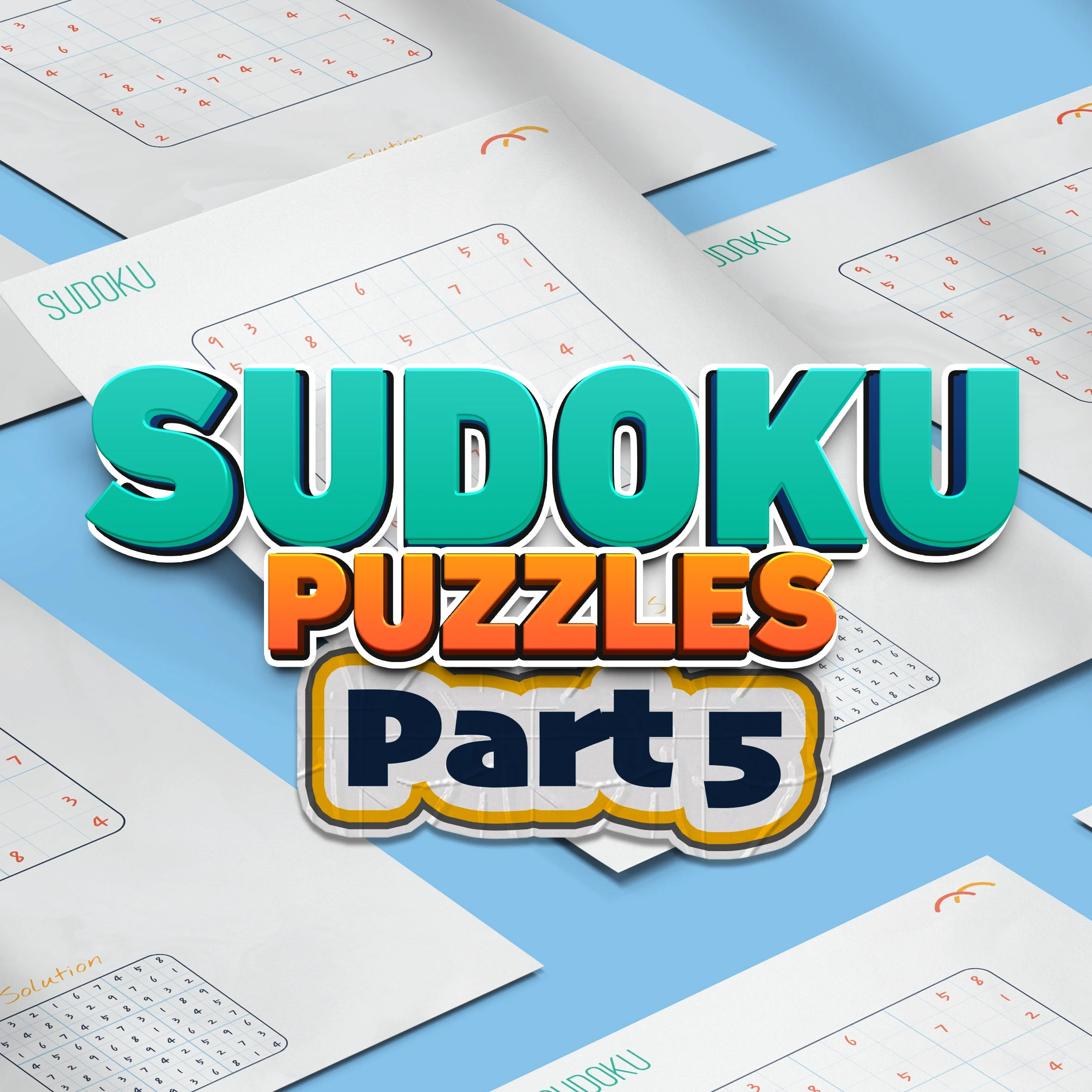 Printable Sudoku Puzzle Book P5: 100 Brain Training Pages (A4 Size) (Instant Download)