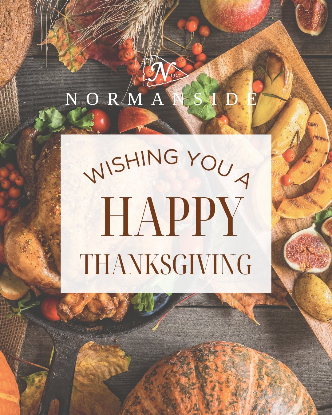 Happy Thanksgiving from all of us at Normanside. ⁠
⁠
We&rsquo;re grateful for this community and can&rsquo;t wait to see all of you stopping by for your holiday pick ups today 🧡🦃
