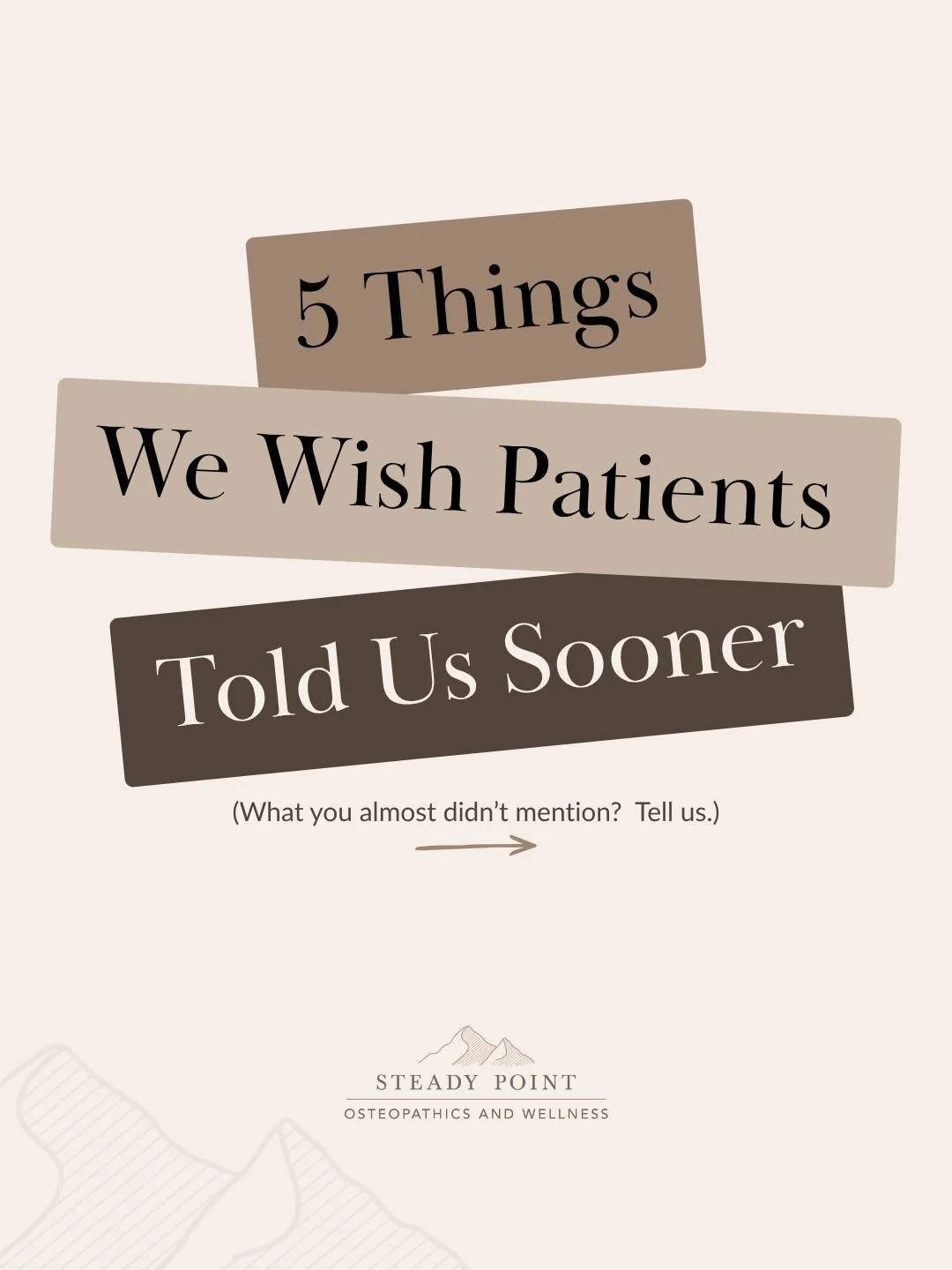 One of the most helpful parts of any appointment isn't just the treatment.  It's the conversation.

The little details you almost don't mention are often the ones that help us understand the bigger picture.

Maybe it only hurts after work.  Maybe it'