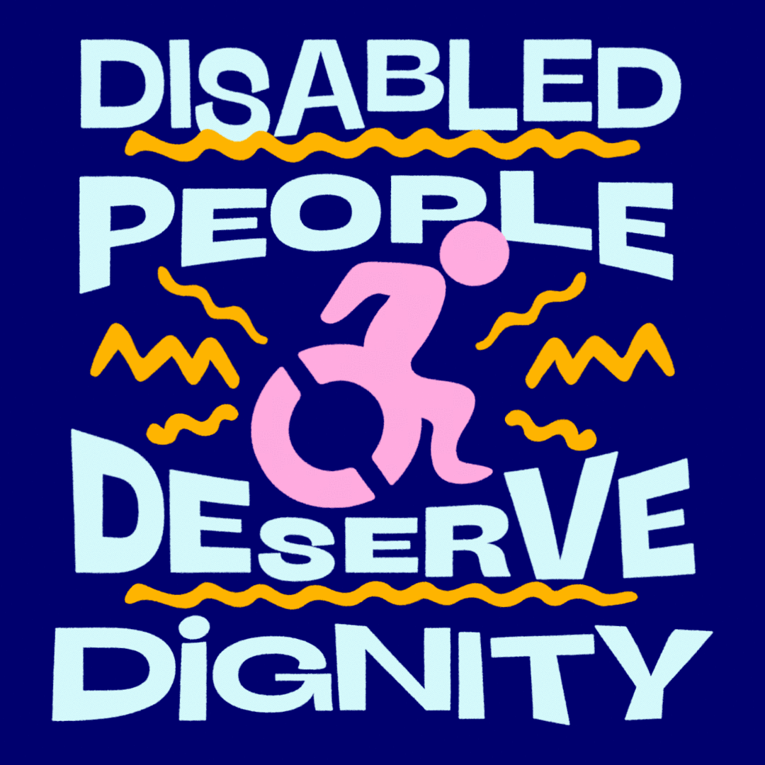 24876_Disabled-people-deserve-dignity_original.gif