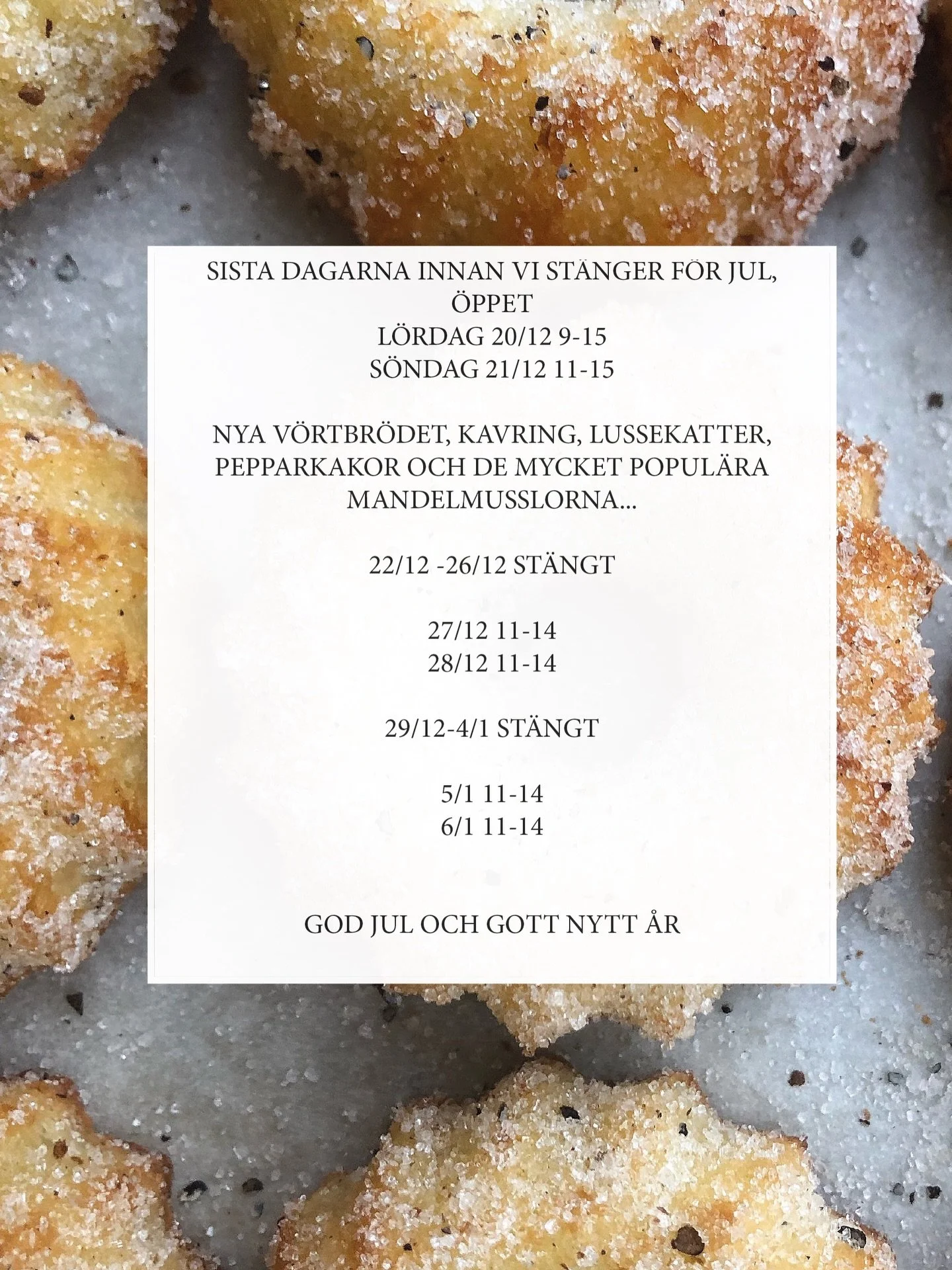 Sista dagen &ouml;ppet inf&ouml;r jul &auml;r s&ouml;ndag den 21/12! Jag bakar lite av varje, m&aring;&aring;nga v&ouml;rt och m&aring;&aring;&aring;nga saffransbullar... passa p&aring; sen &auml;r det slut p&aring; saffran!
Varmt v&auml;lkomna!