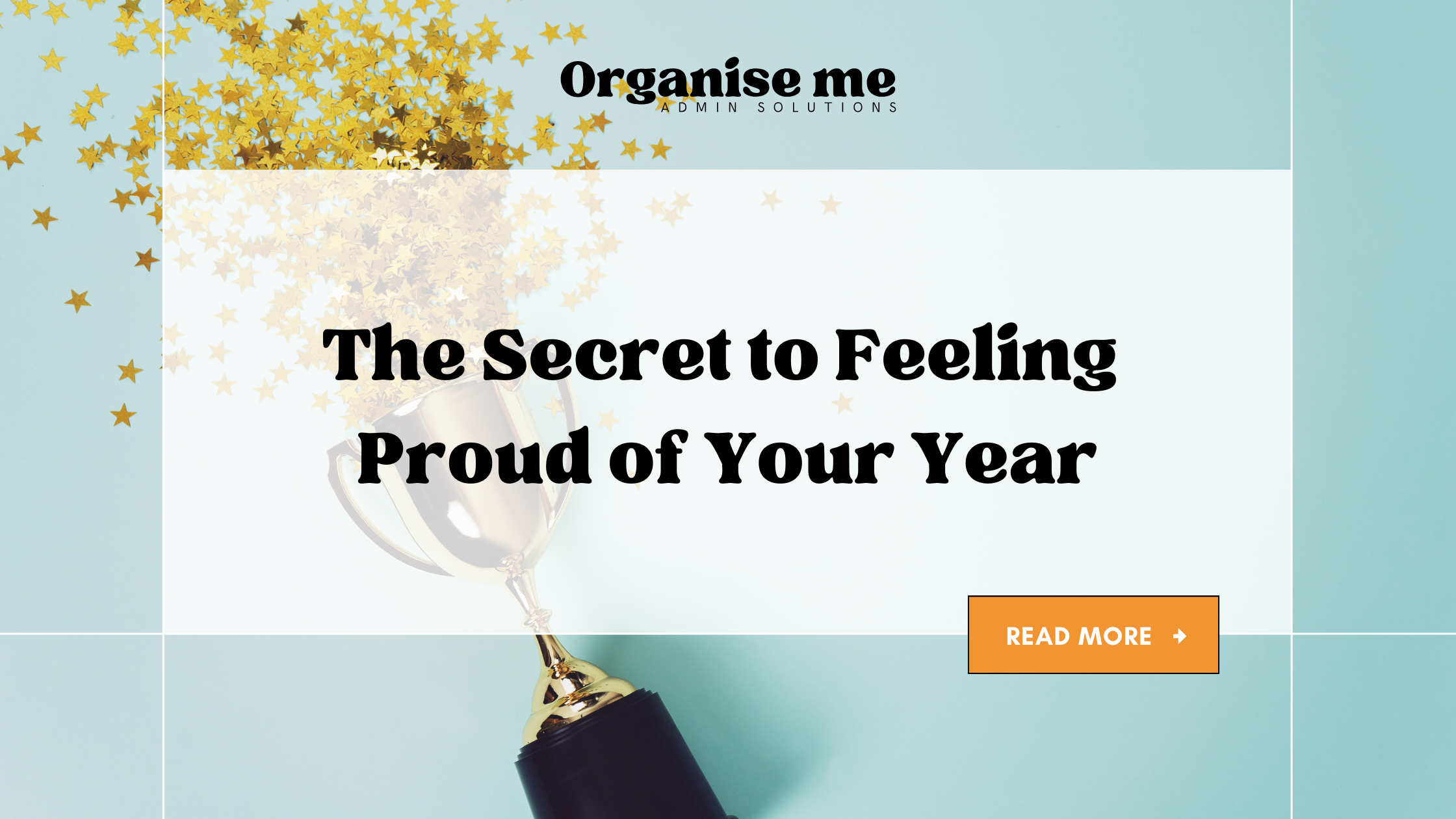 The Secret to Feeling Proud of Your Year