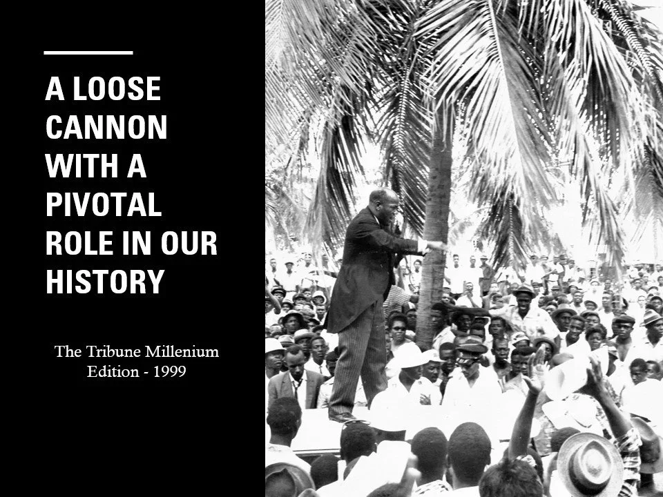 A Loose Cannon with a Pivotal Role in Our History