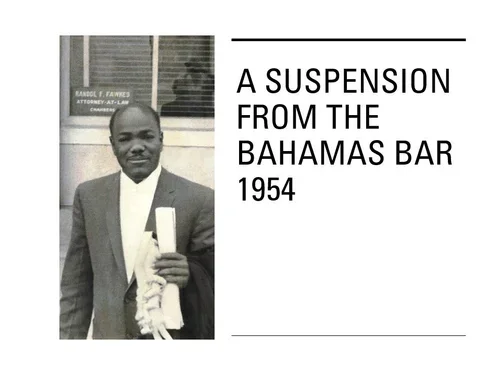 A Suspension From the Bahamas Bar 1954