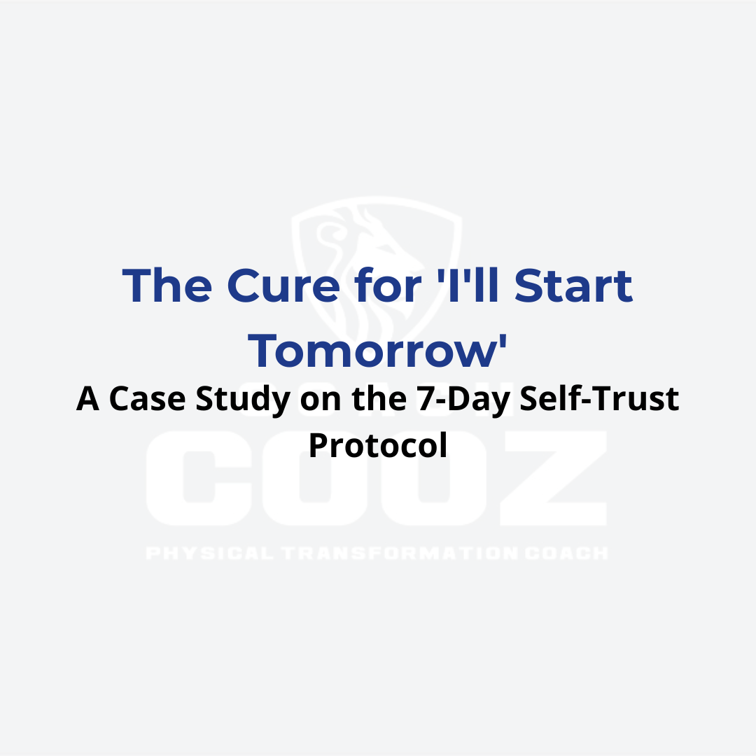 The Cure for 'I'll Start Tomorrow': A Case Study on the 7-Day Self-Trust Protocol