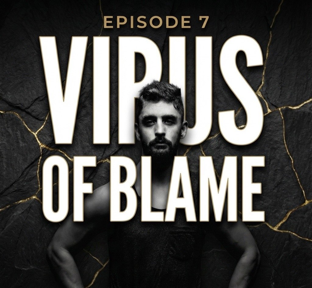 Episode 7: The Virus of Blame (Stop Calling Your Wife Crazy)