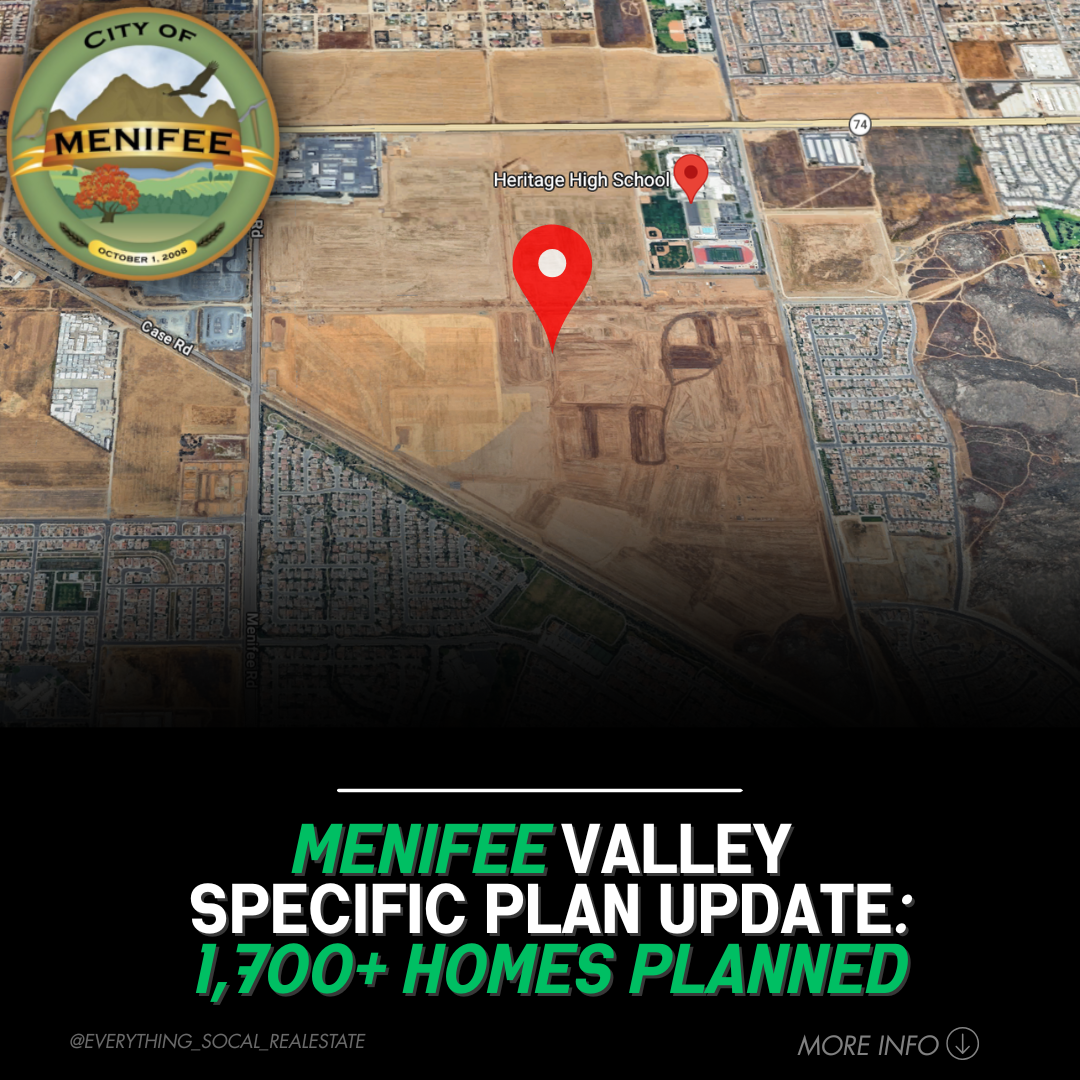 Menifee Valley Specific Plan Update: 1,700+ Homes + Major Mixed-Use Development Near Heritage High 🏗️