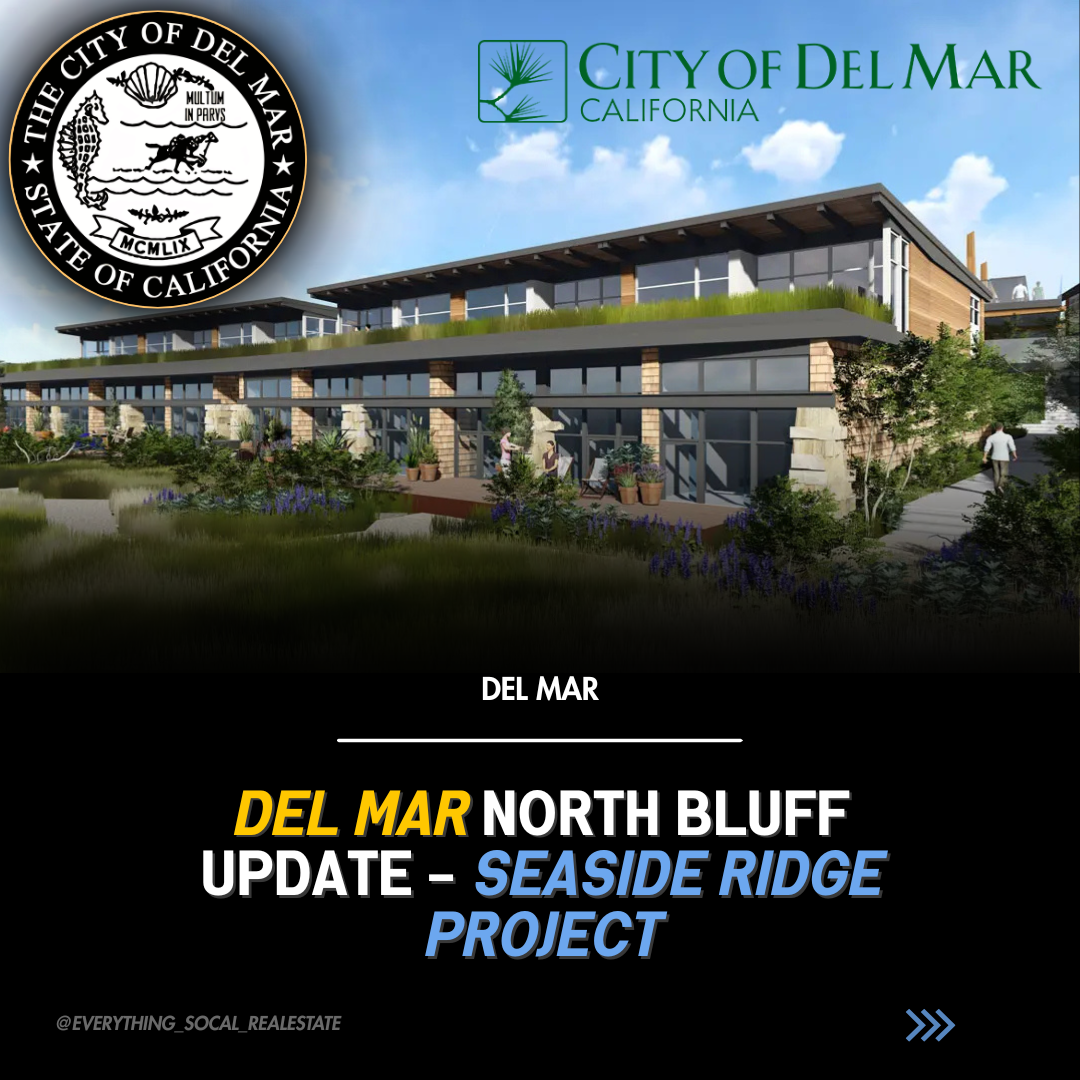 Del Mar North Bluff - The 259-Home Project Sparking Debate
