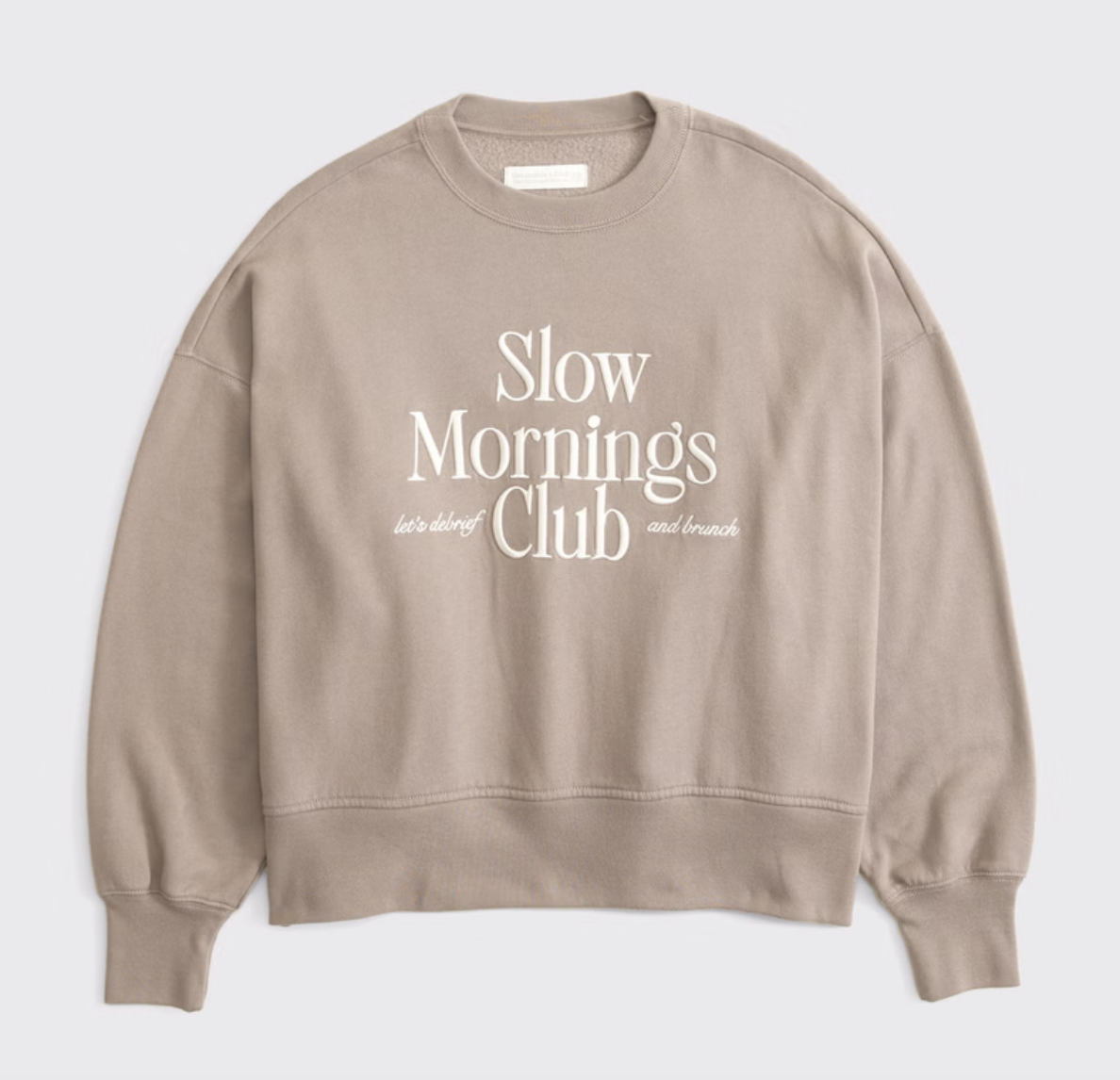 Slow Mornings Club Crew Neck Sweatshirt, $48