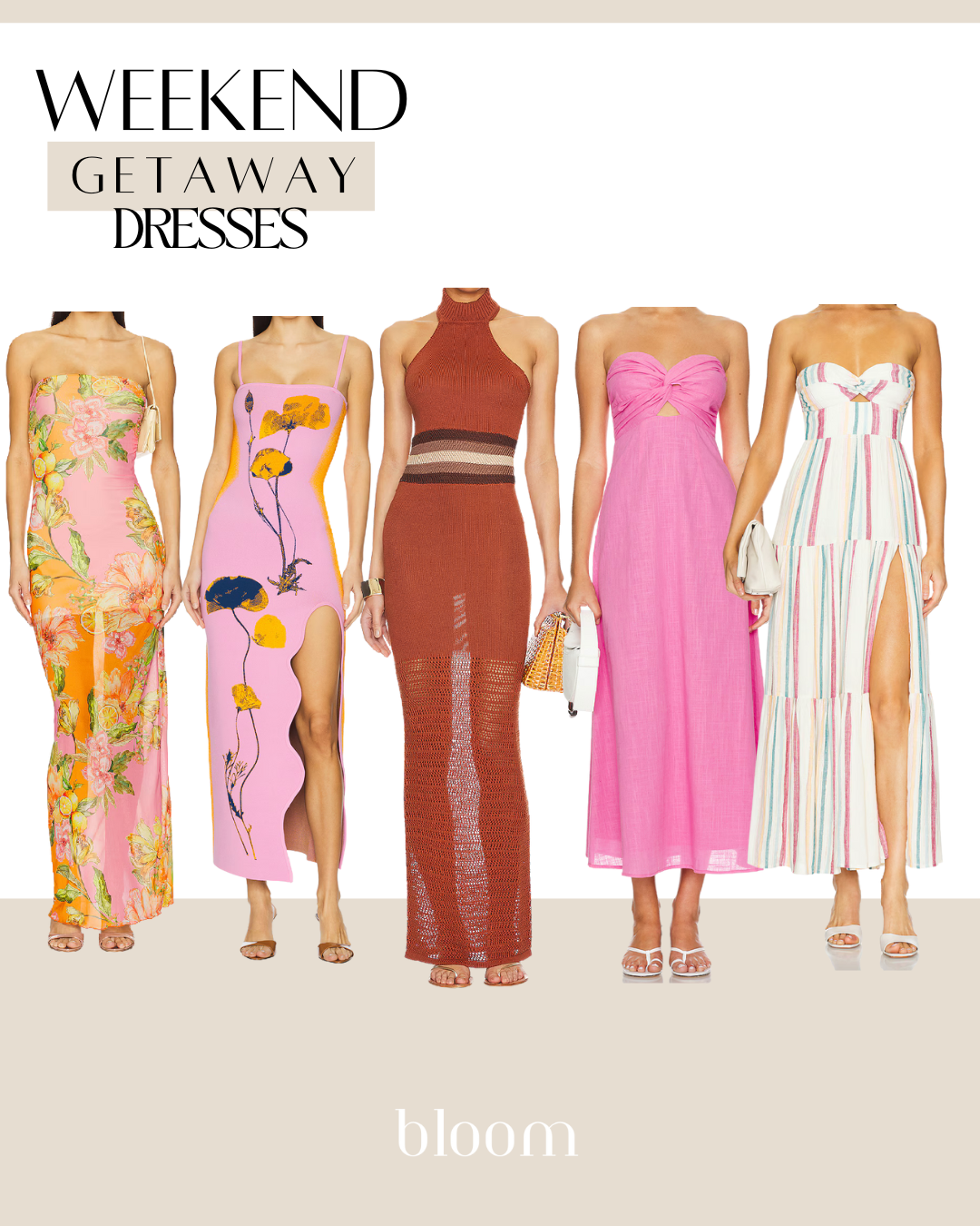 10 Dresses You Need For Your Next Weekend Getaway — Bloom Magazine