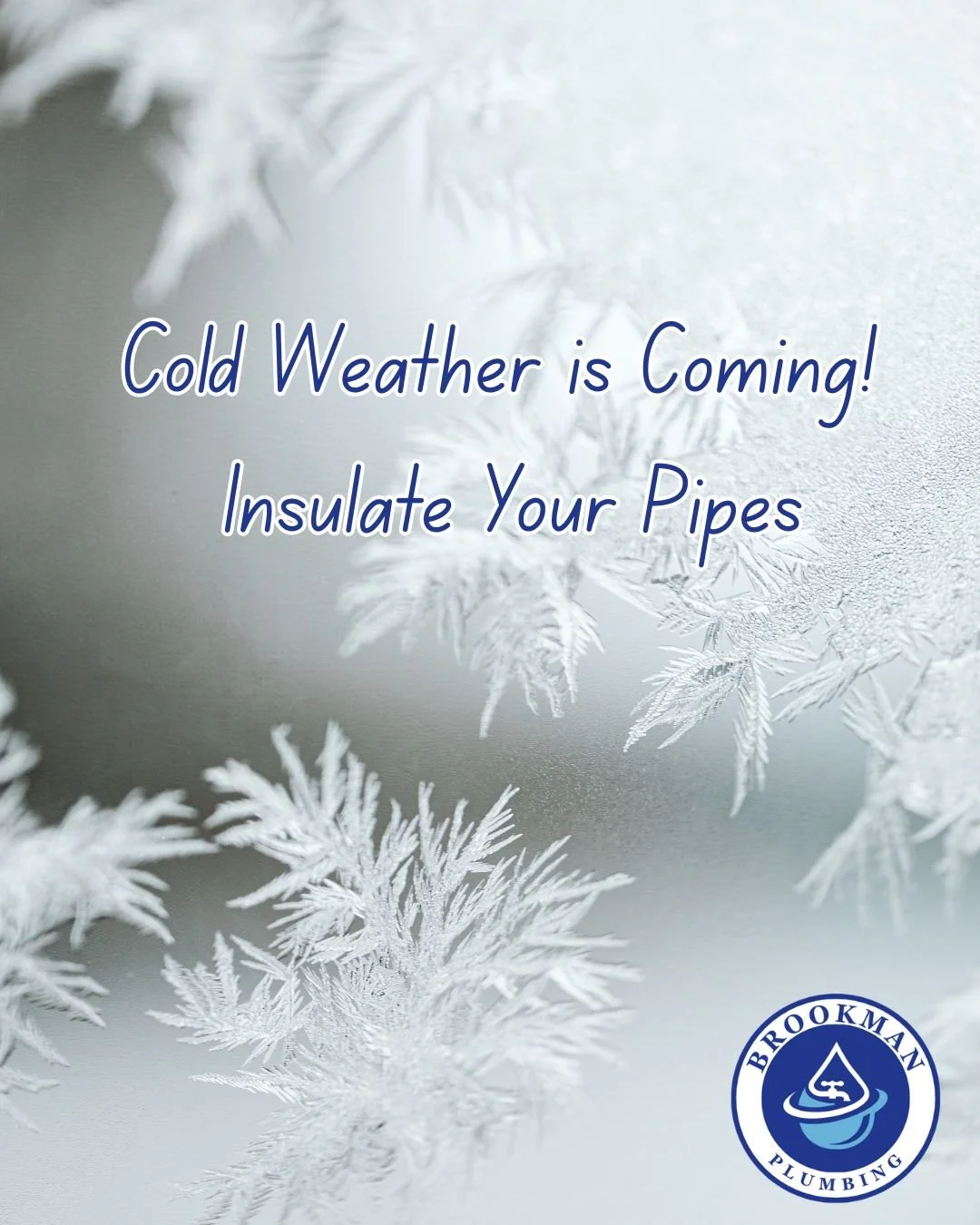 Now’s the time to check those exposed pipes—especially in basements, crawl spaces, and garages.
A few minutes of prep today could save you from a frozen and costly surprise later!
💙 Brookman Plumbing — helping Anne Arundel stay w