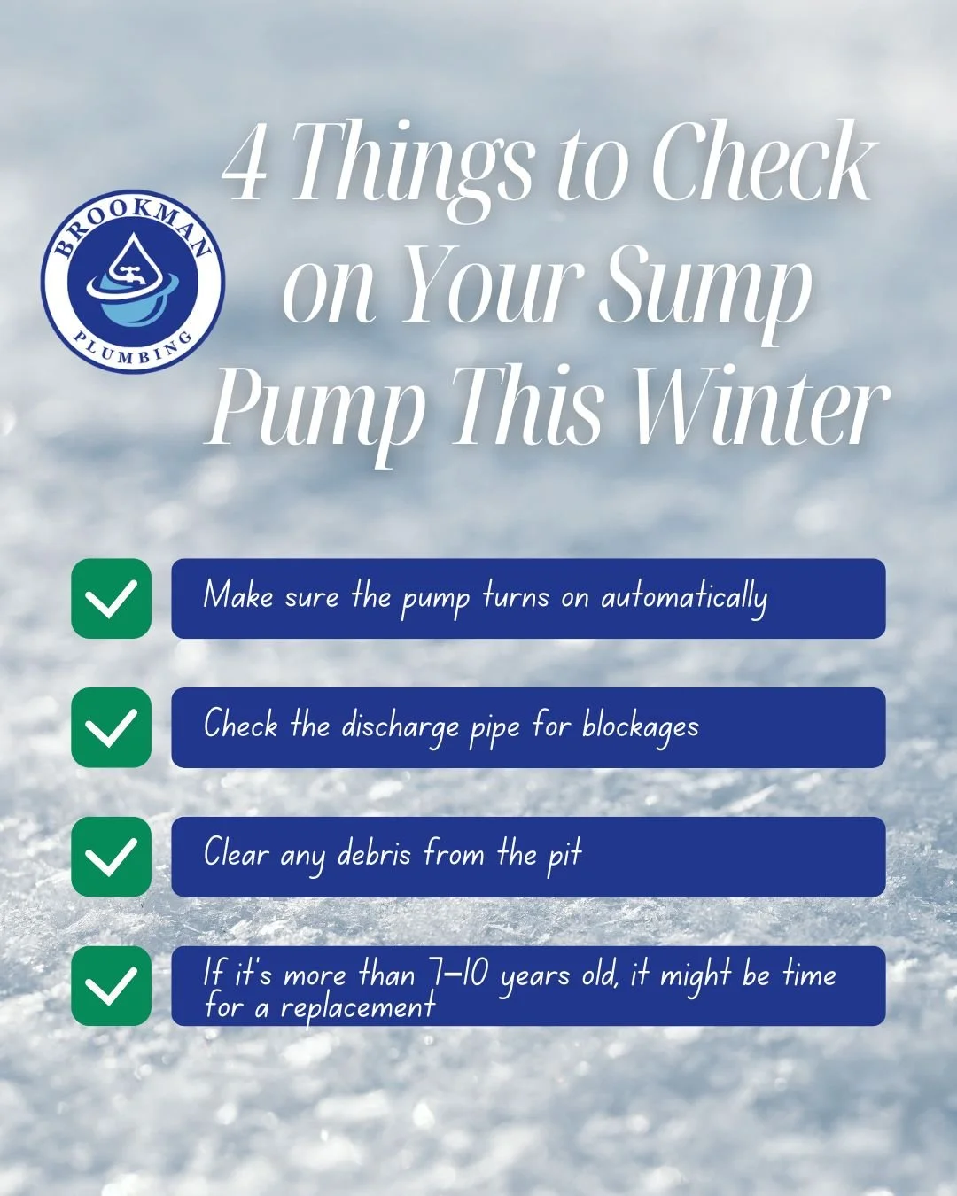 🌧️ Melting snow. Winter rain. Frozen ground.

It all adds up!  If your sump pump isn&rsquo;t up for the job, water could end up in your basement instead of being safely pumped away. 

If your sump pump hasn&rsquo;t been checked in a while, now&rsquo