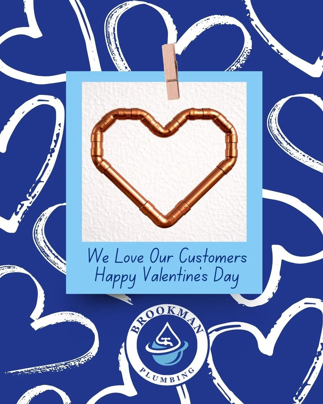 ❤️ We love our customers today and every day.

From quick fixes to full installs, we&rsquo;re so grateful for the trust our loyal customers place in us. Brookman Plumbing is built on relationships, and we truly appreciate each and every one of you.

