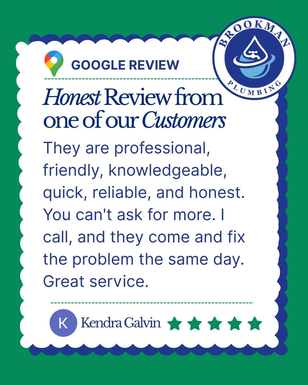 We&rsquo;re grateful for reviews like this 💙

Thank you, Kendra, for trusting Brookman Plumbing and taking the time to share your experience. Being known as professional, honest, reliable, and quick to respond is exactly what we work hard for every 