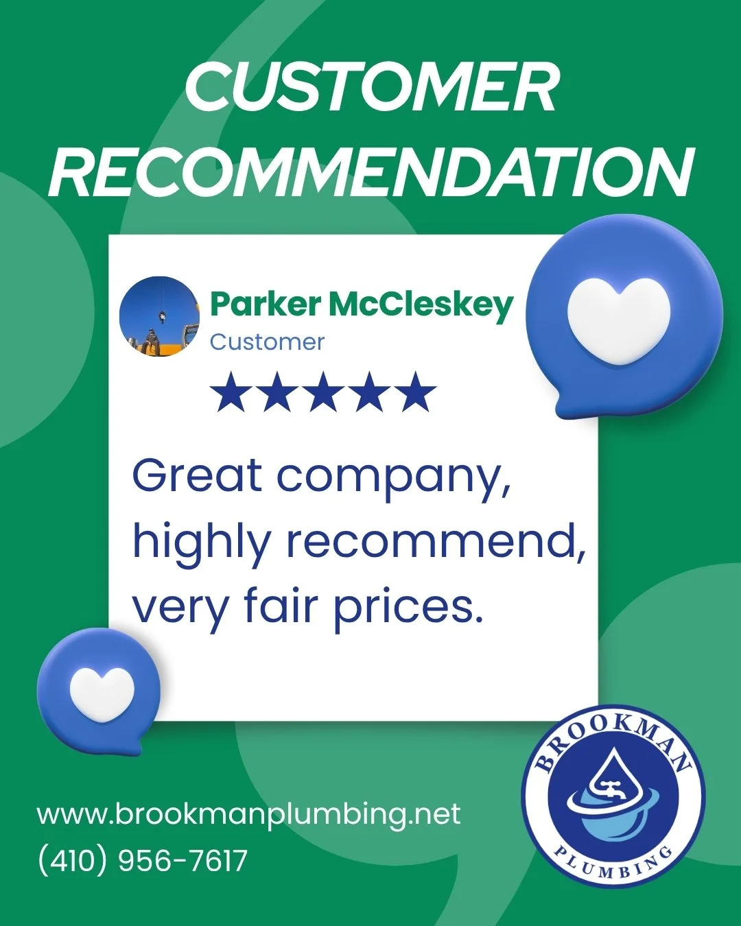 We love hearing feedback like this from our customers. Thank you, Parker, for the 5-star recommendation and for trusting Brookman Plumbing with your plumbing needs.

Great company, highly recommend, and very fair prices. That is exactly what we work 