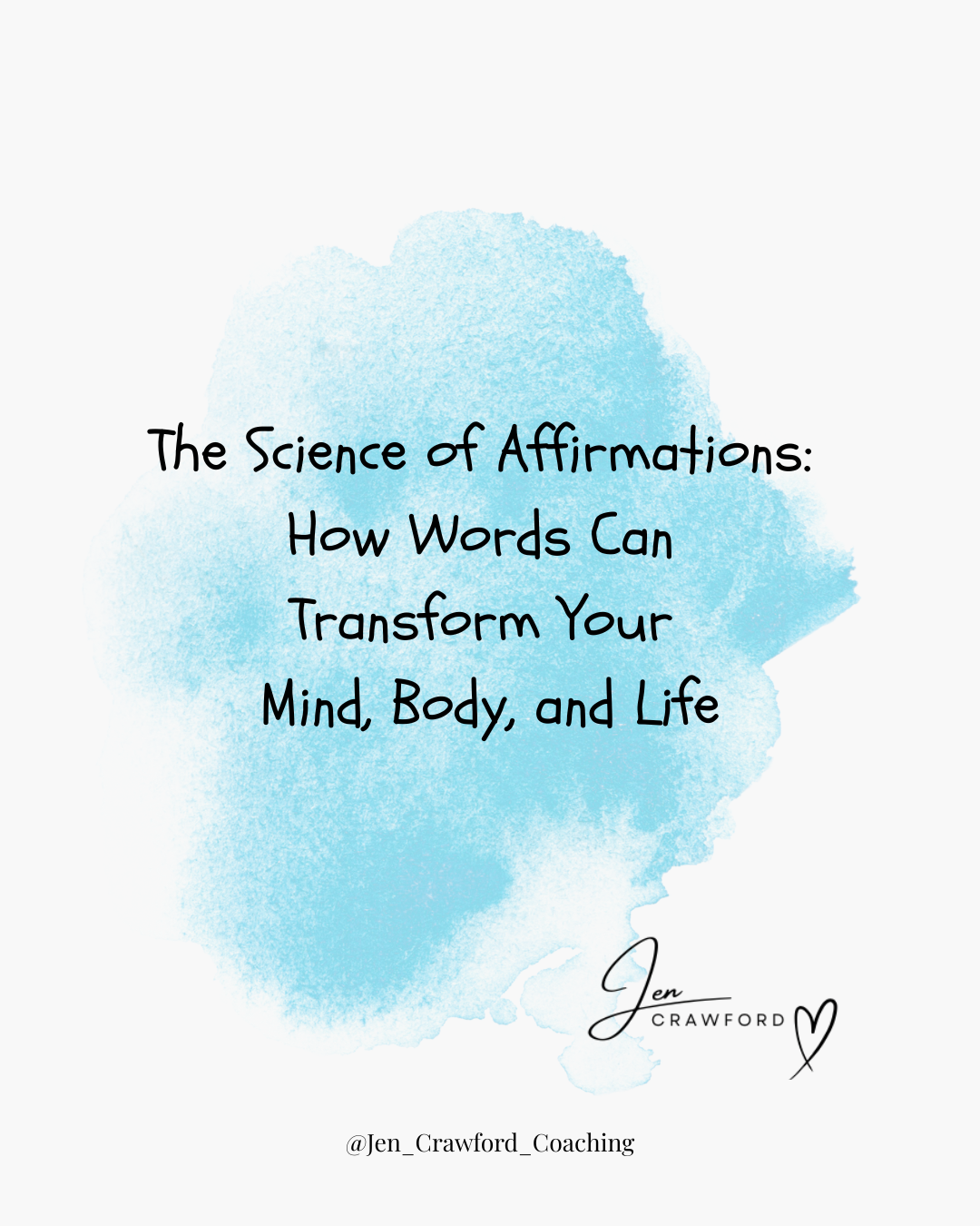 The Science of Affirmations: How Words Can Transform Your Mind, Body, and Life