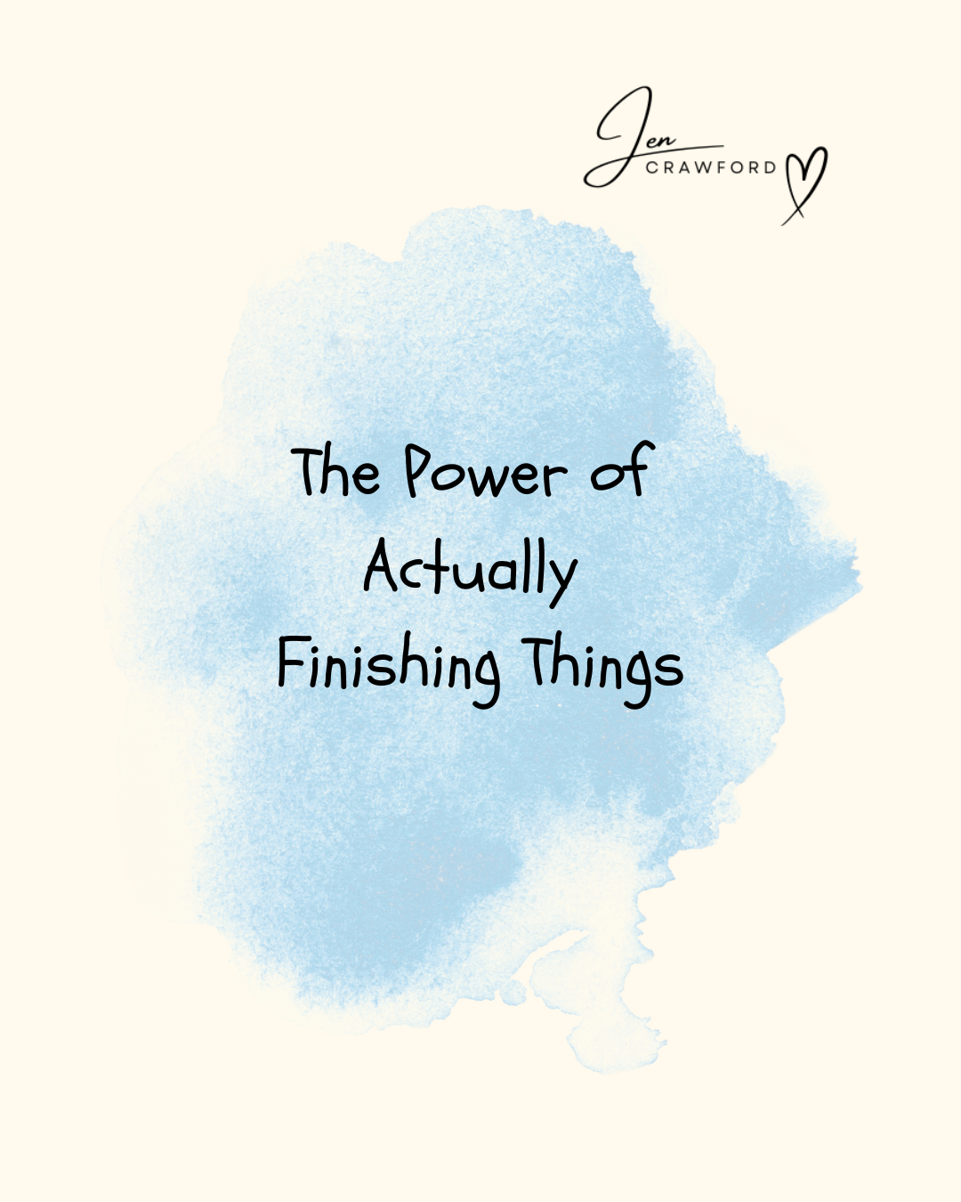 The Power of Actually Finishing Things