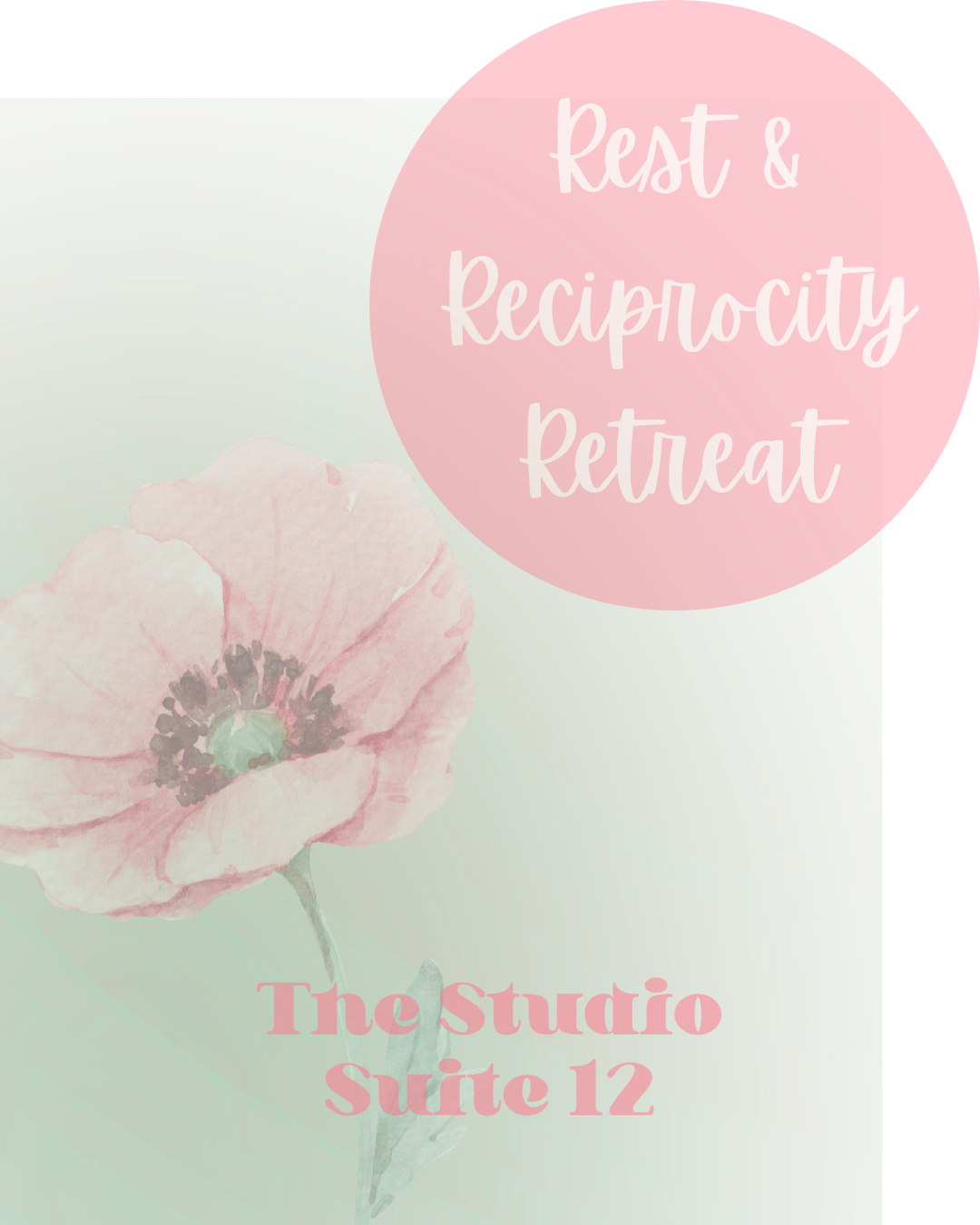 Rest & Reciprocity Retreat