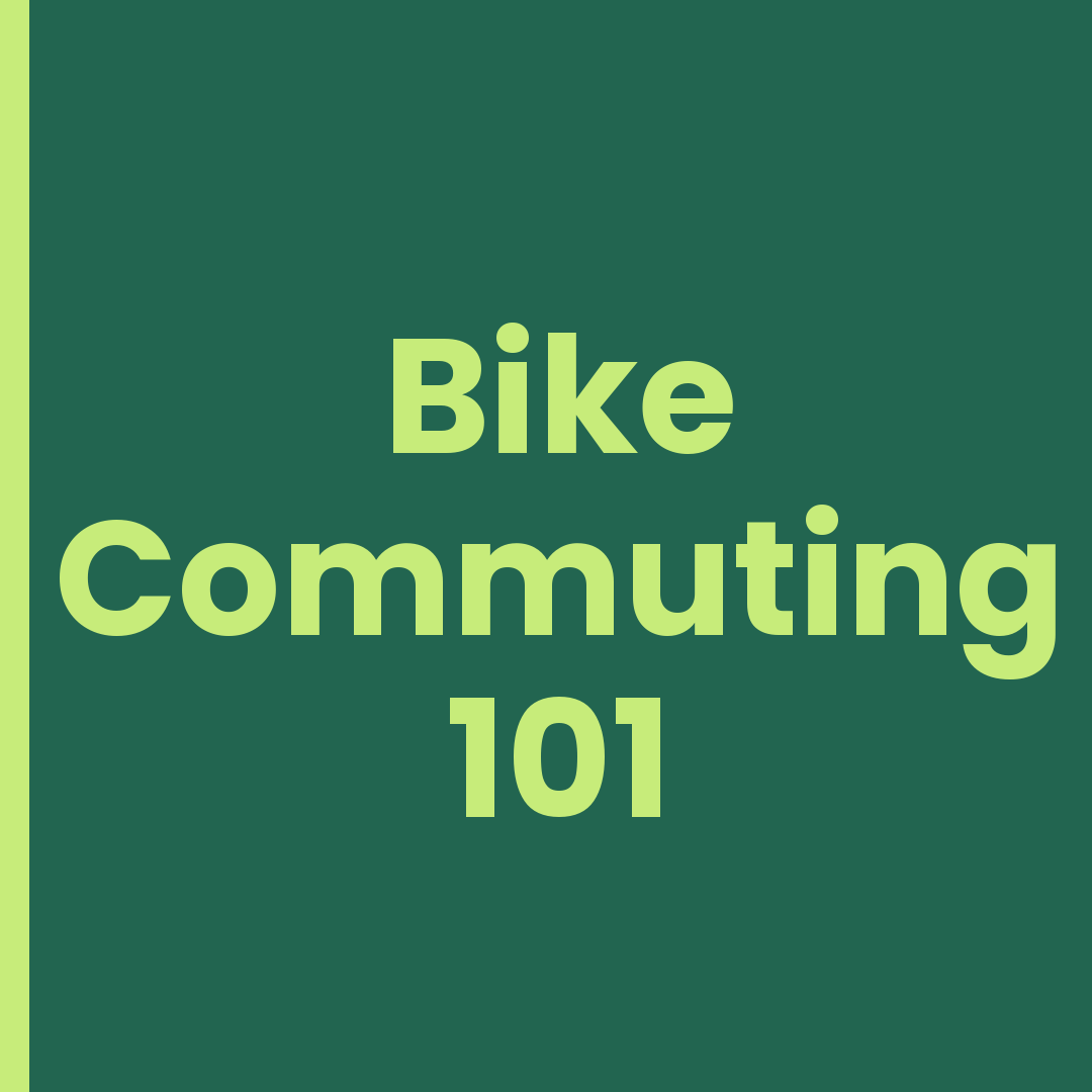 Bike Commuting 101