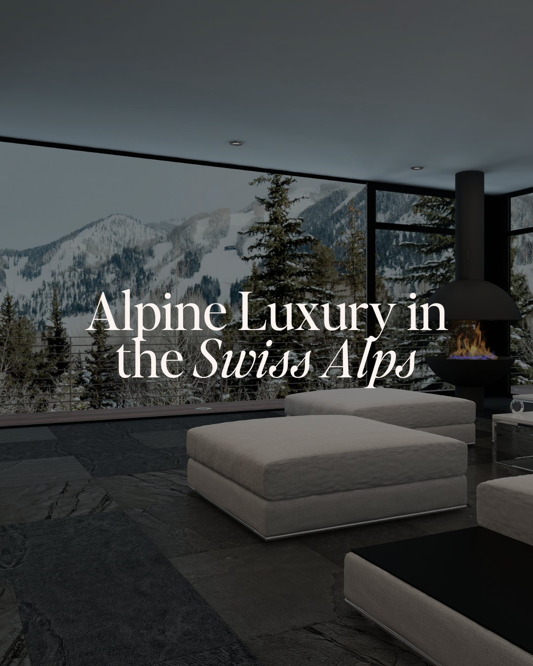 Alpine Luxury in the Swiss Alps.png