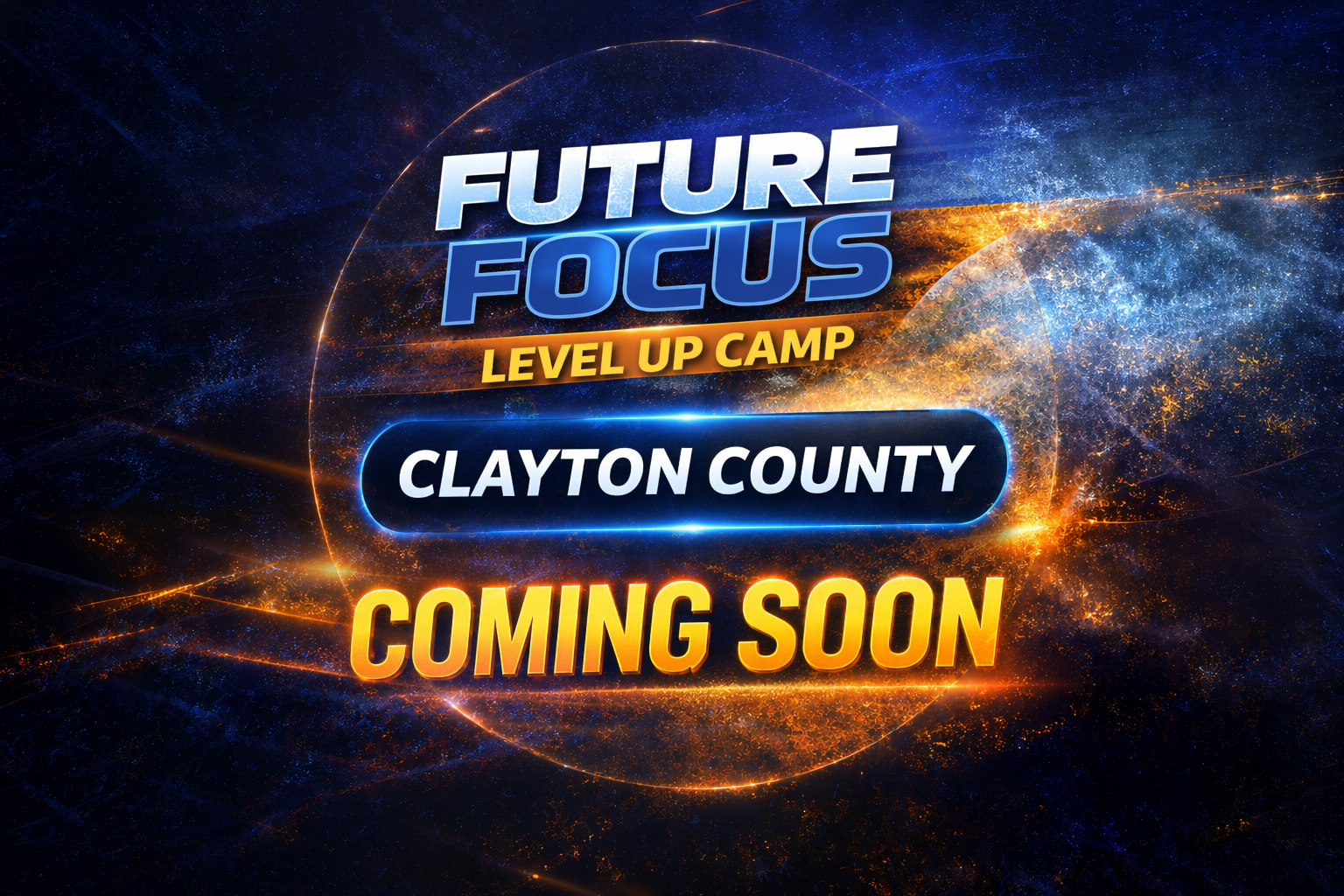 FUTURE FOCUS LEVEL UP CAMP CLAYTON COUNTY