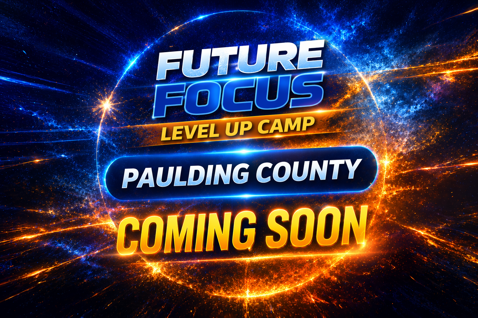 FUTURE FOCUS LEVEL UP CAMP PAULDING COUNTY