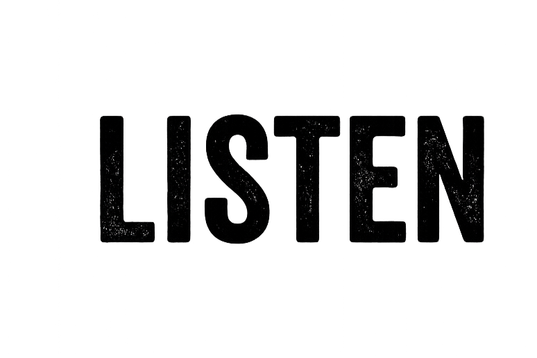 The word 'LISTEN' written in white, speckled text on a black background.