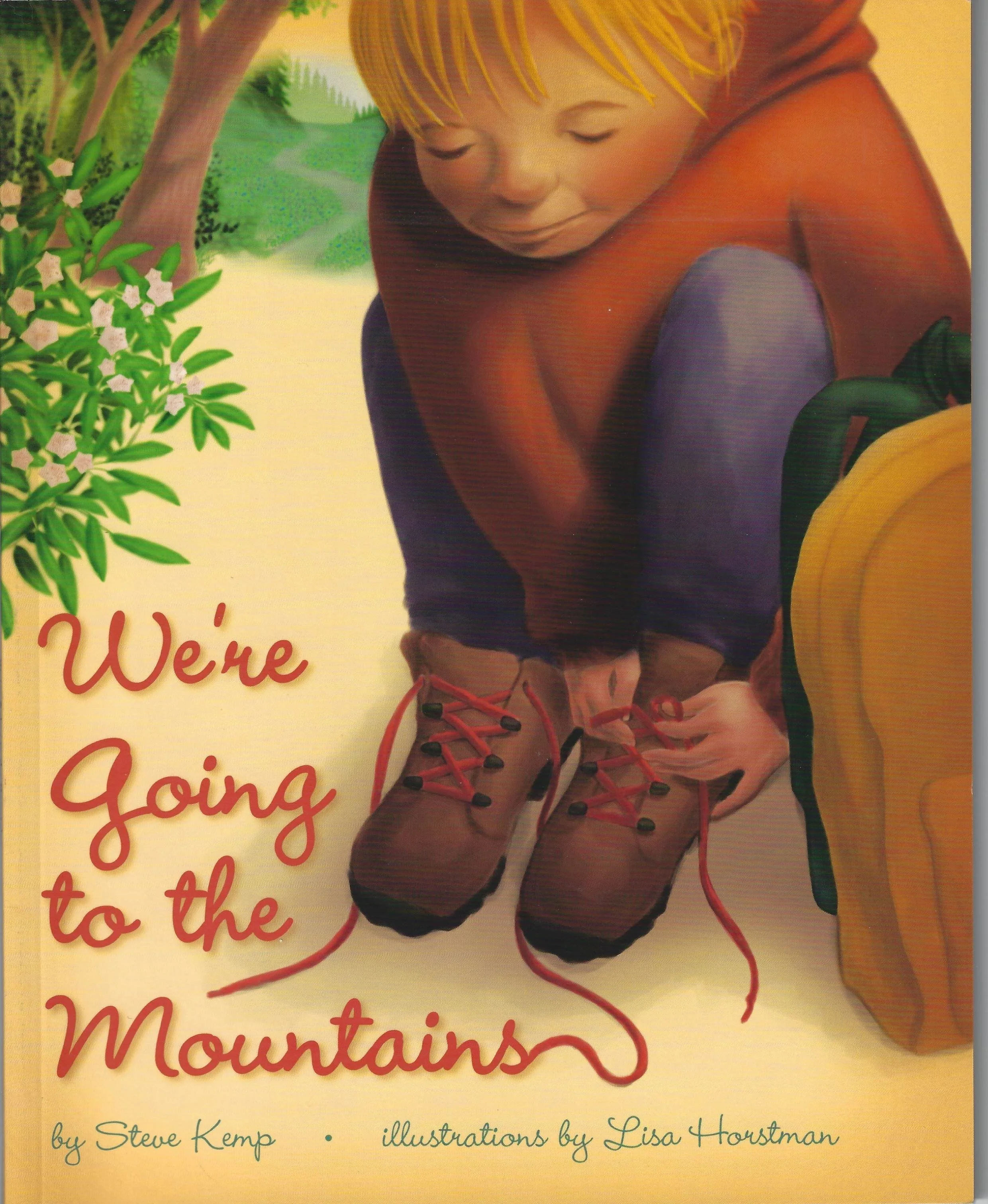 Cover of a children's book titled 'We're Going to the Mountains,' featuring an illustration of a young boy with blond hair tying his hiking boots, wearing a red jacket and purple pants, with green trees and bushes in the background.