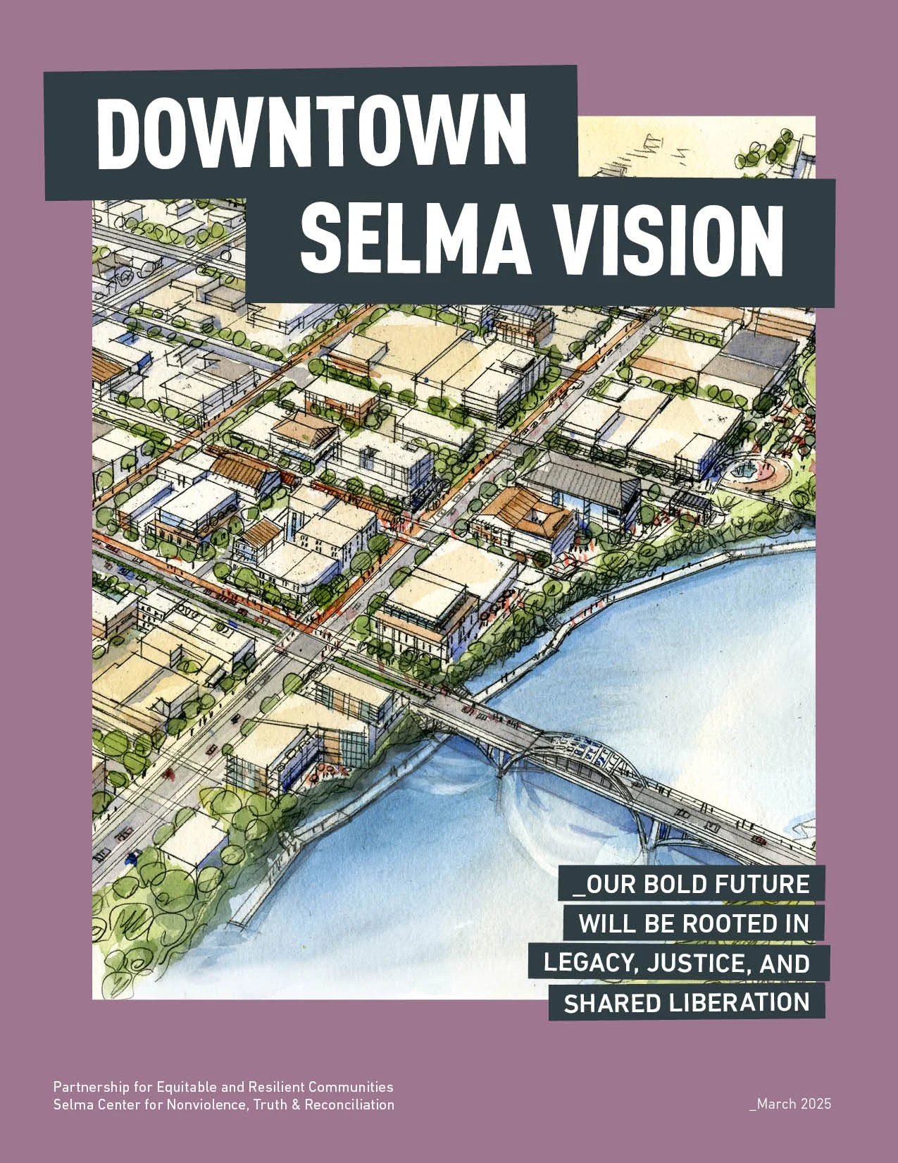 Downtown Selma Vision