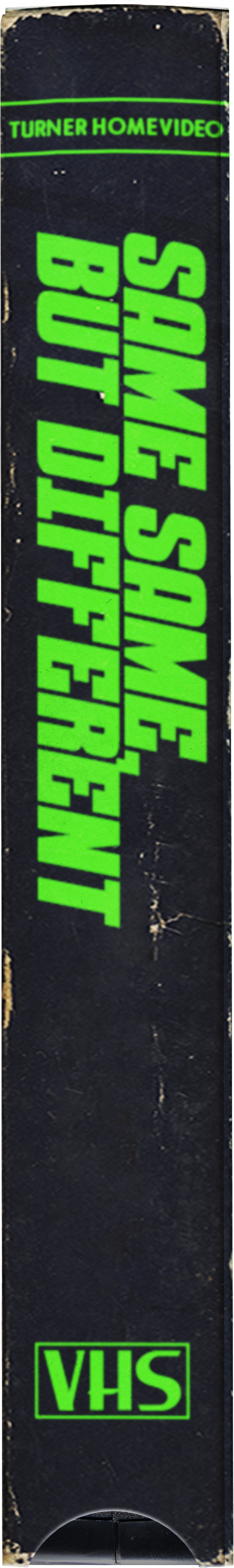 Cover of a VHS tape titled 'SAME SAME BUT DIFFERENT by Turner Homevideo, with a black background and bright green text.