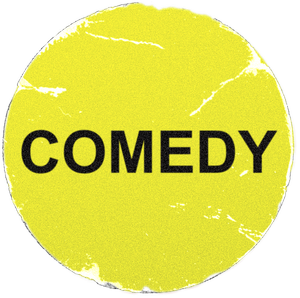 Comedy