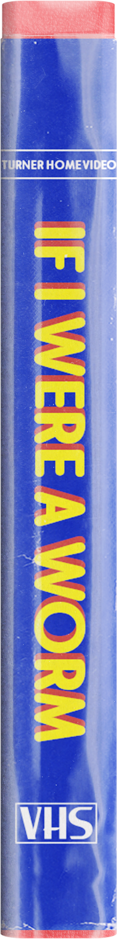 A VHS tape labeled "Turner Home Video" with the title "If You Were a Woorw" in colorful letters.