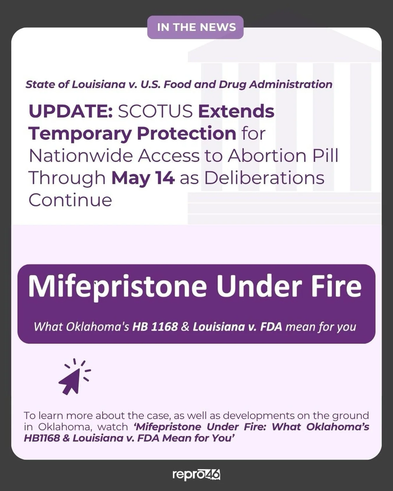The Supreme Court has temporarily extended nationwide access to mifepristone through Thursday, May 14 while justices continue deliberations in Louisiana v. FDA.

To learn more about evolving legislation and court battles, in Oklahoma and federally, w
